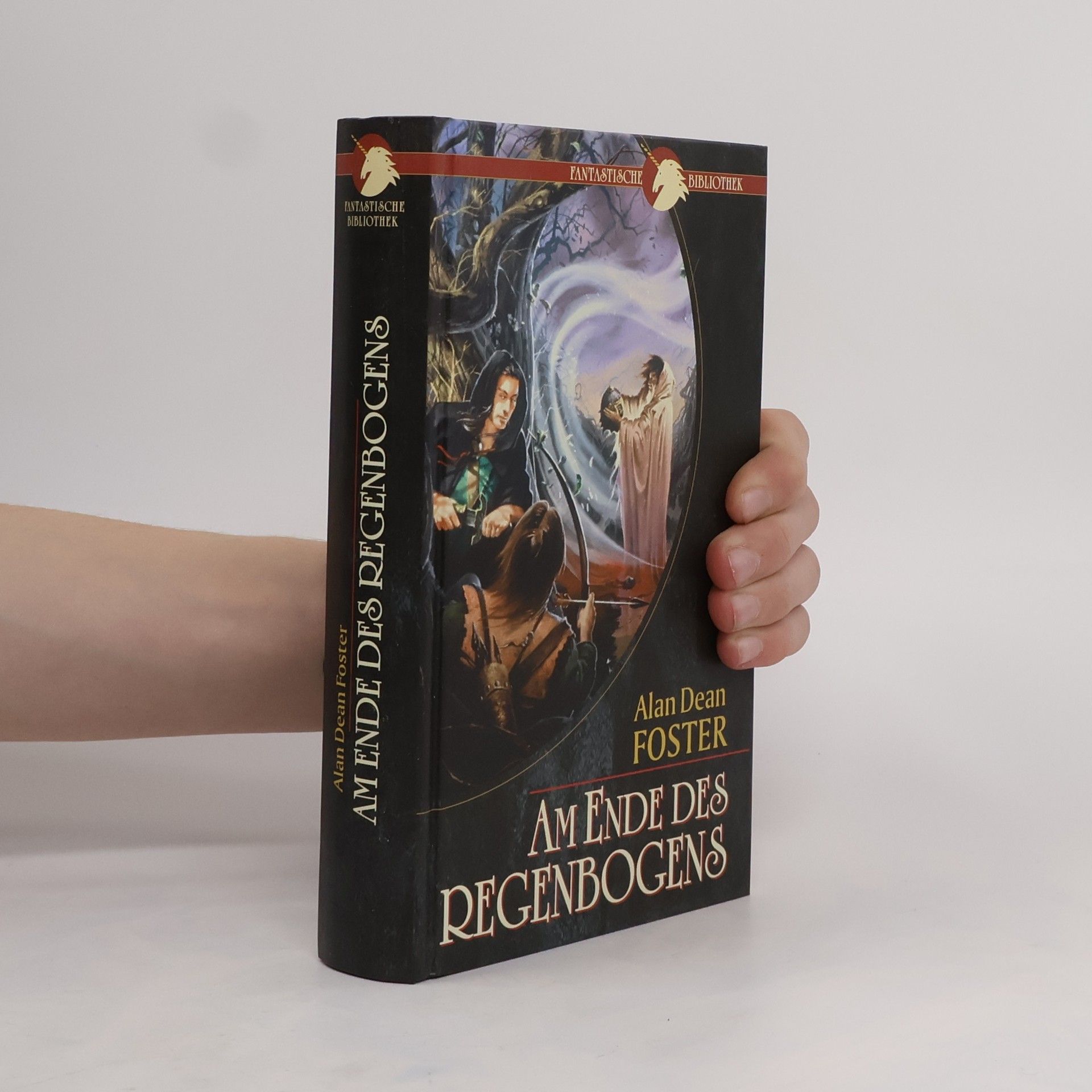 Allan Dean Foster Am Ende des Regenbogens