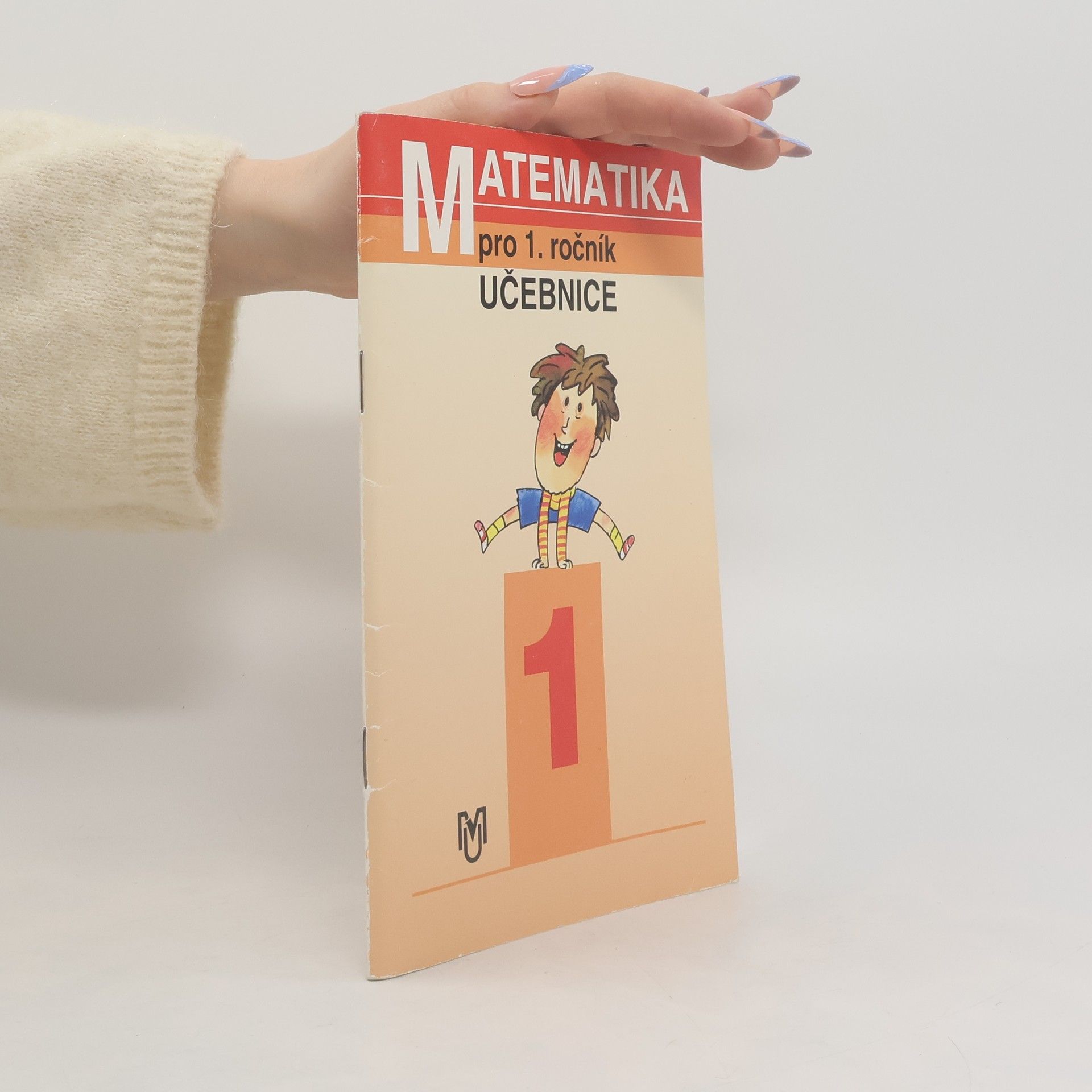 Josef Kittler Matematika pro 1. ročník základní školy. Učebnice. 1