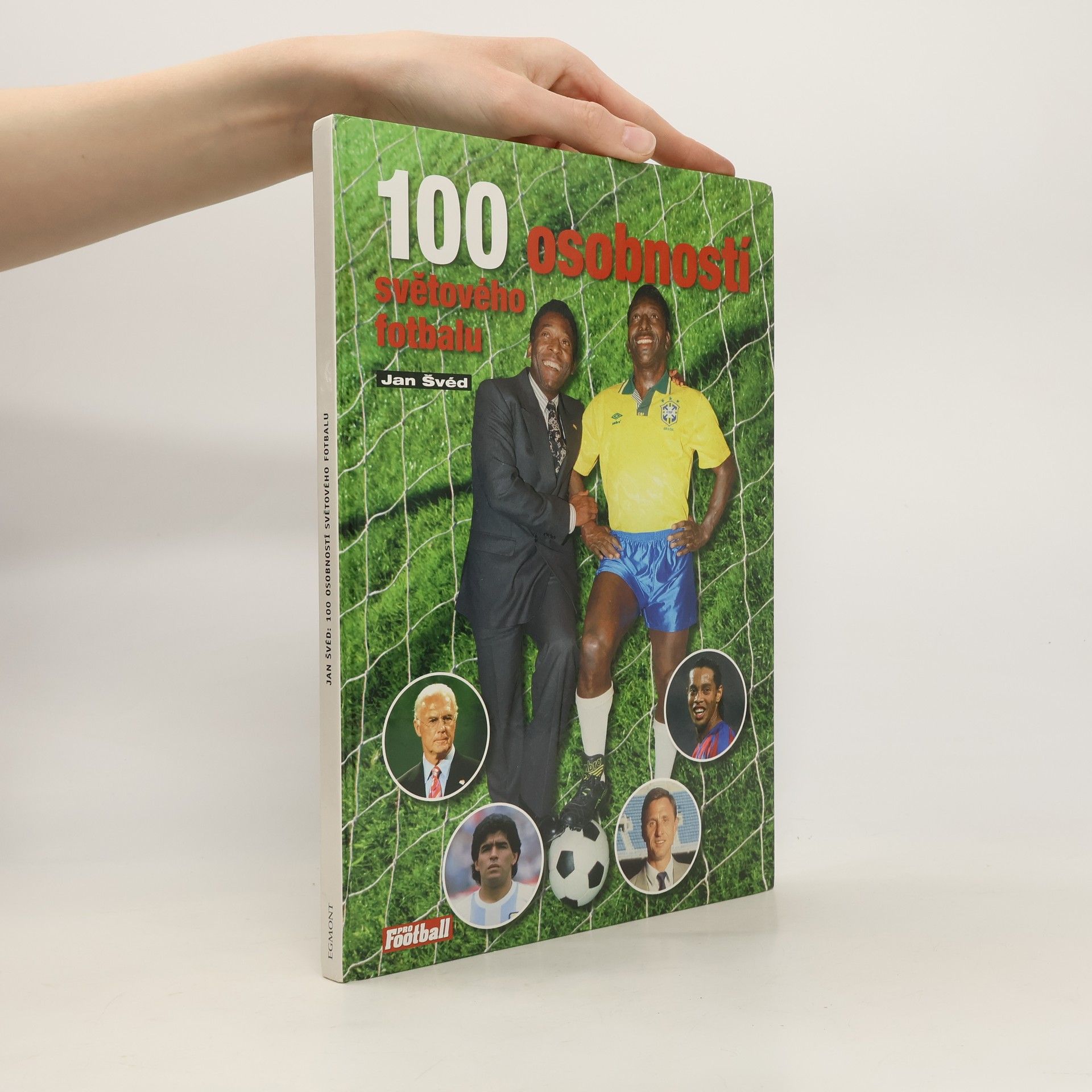 Jan Švéd 100 osobností světového fotbalu