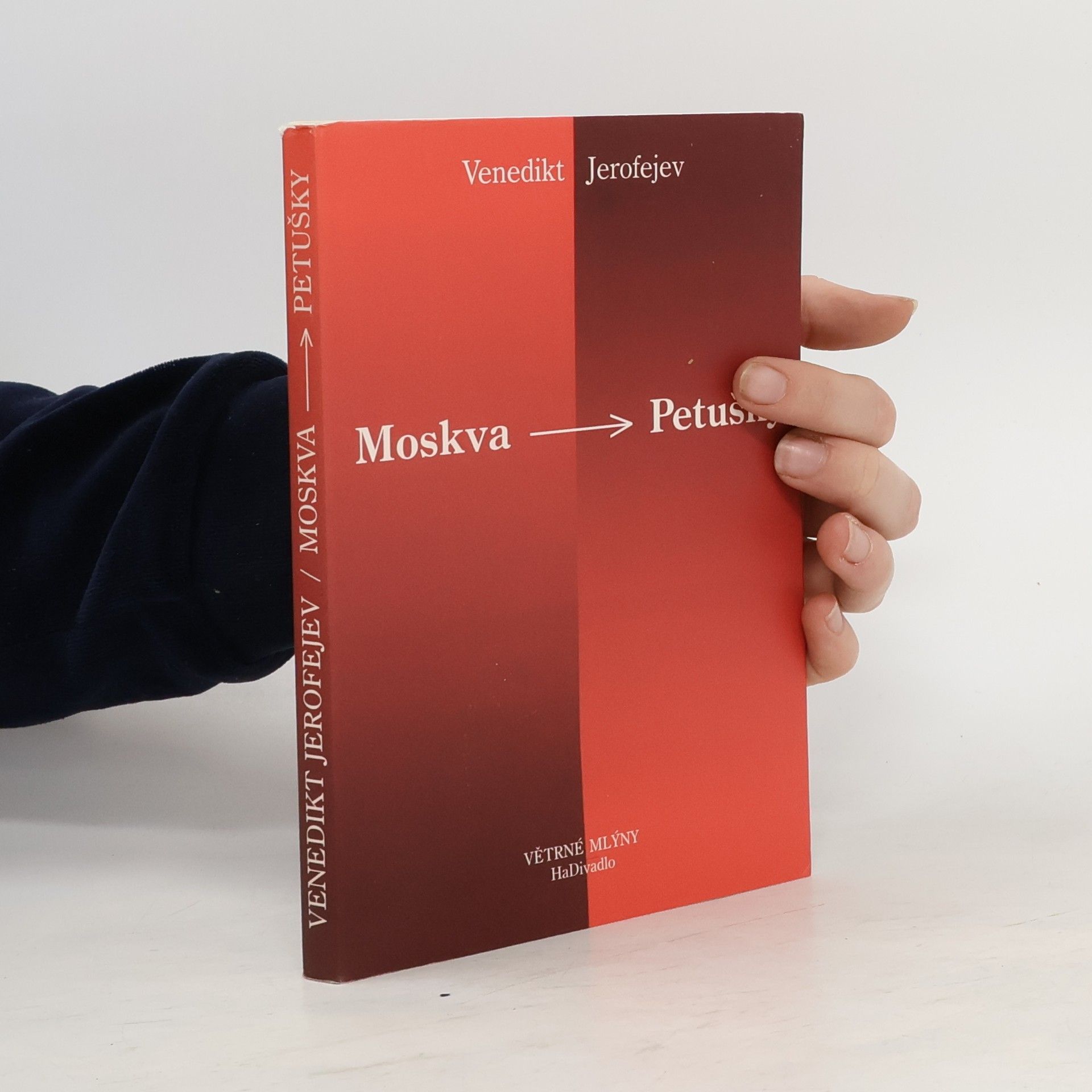 Venedikt Vasil jevič Jerofejev Moskva - Petušky: poéma