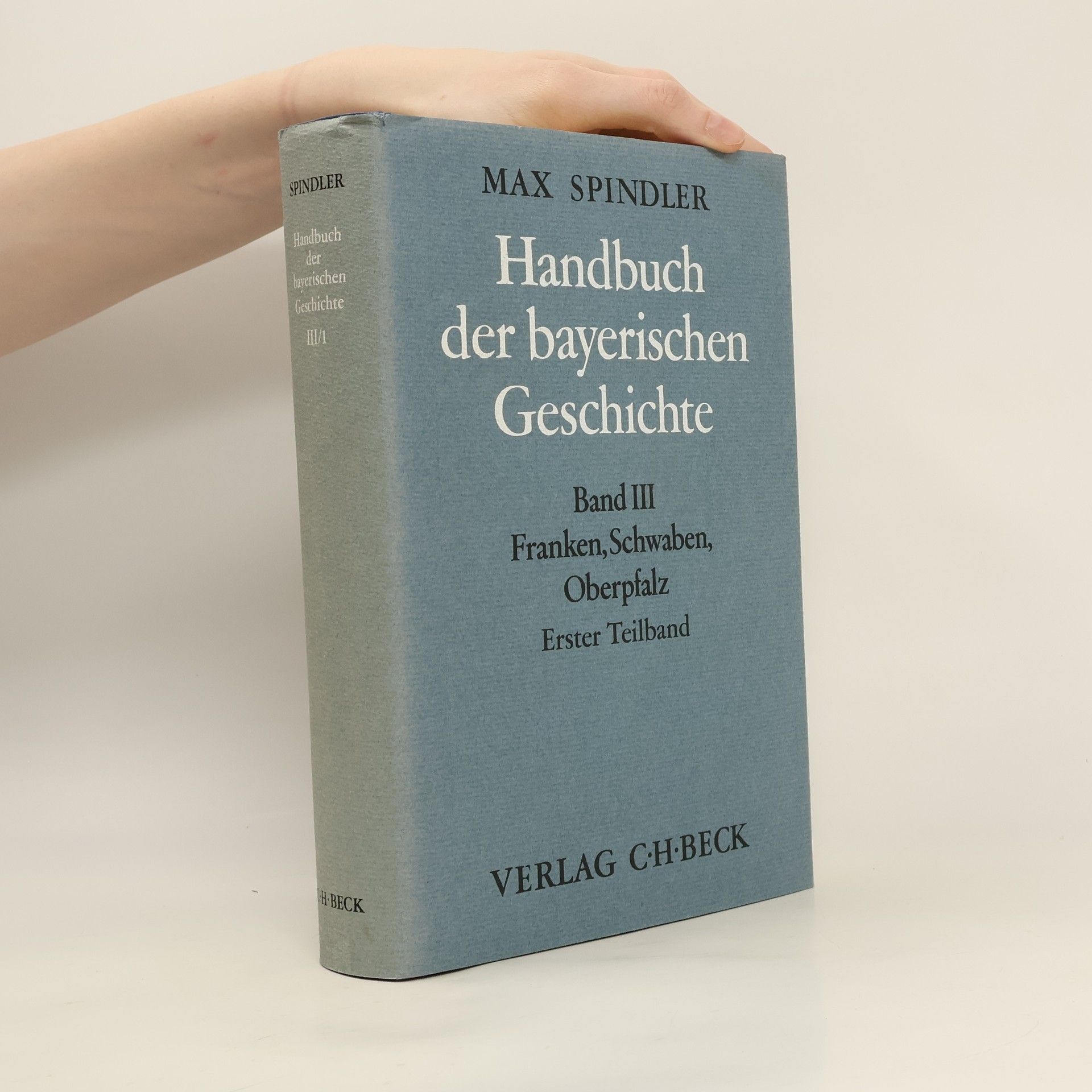Autorenkollektiv Handbuch der bayerischen Geschichte