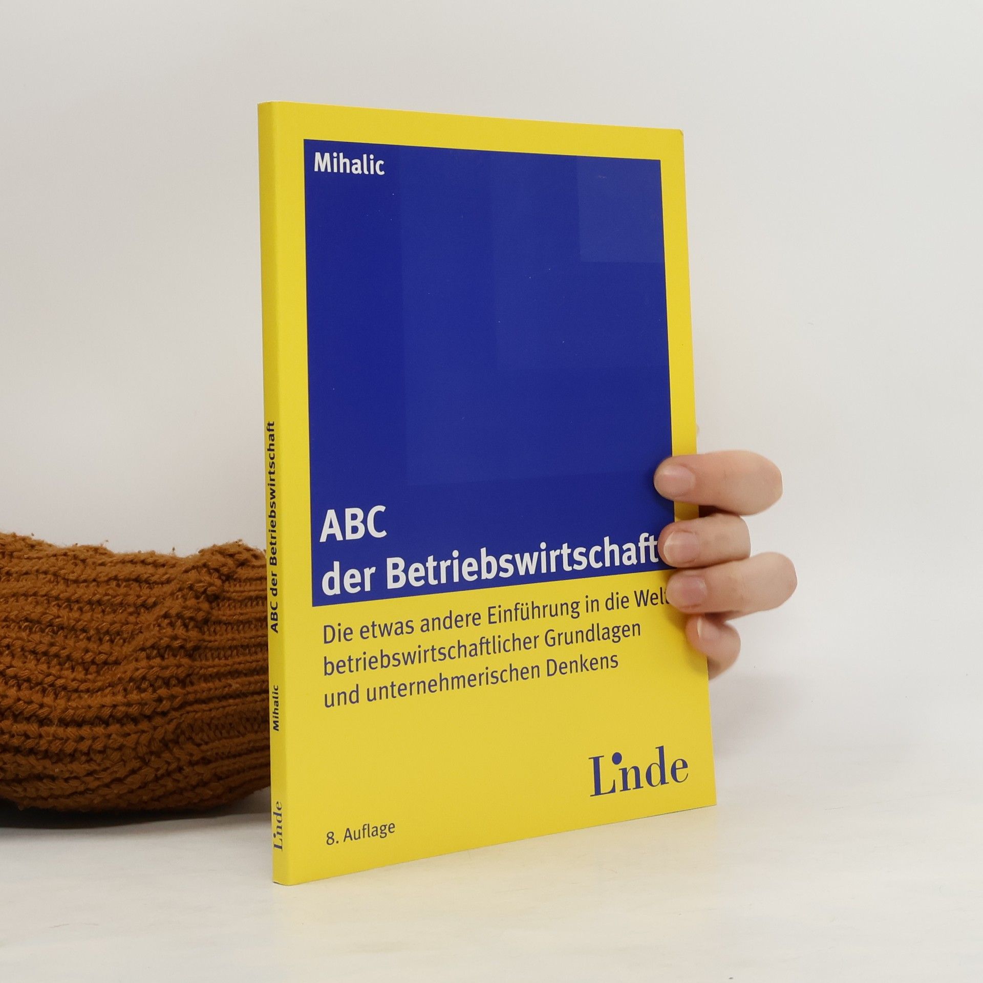 Victor Mihalic ABC der Betriebswirtschaft