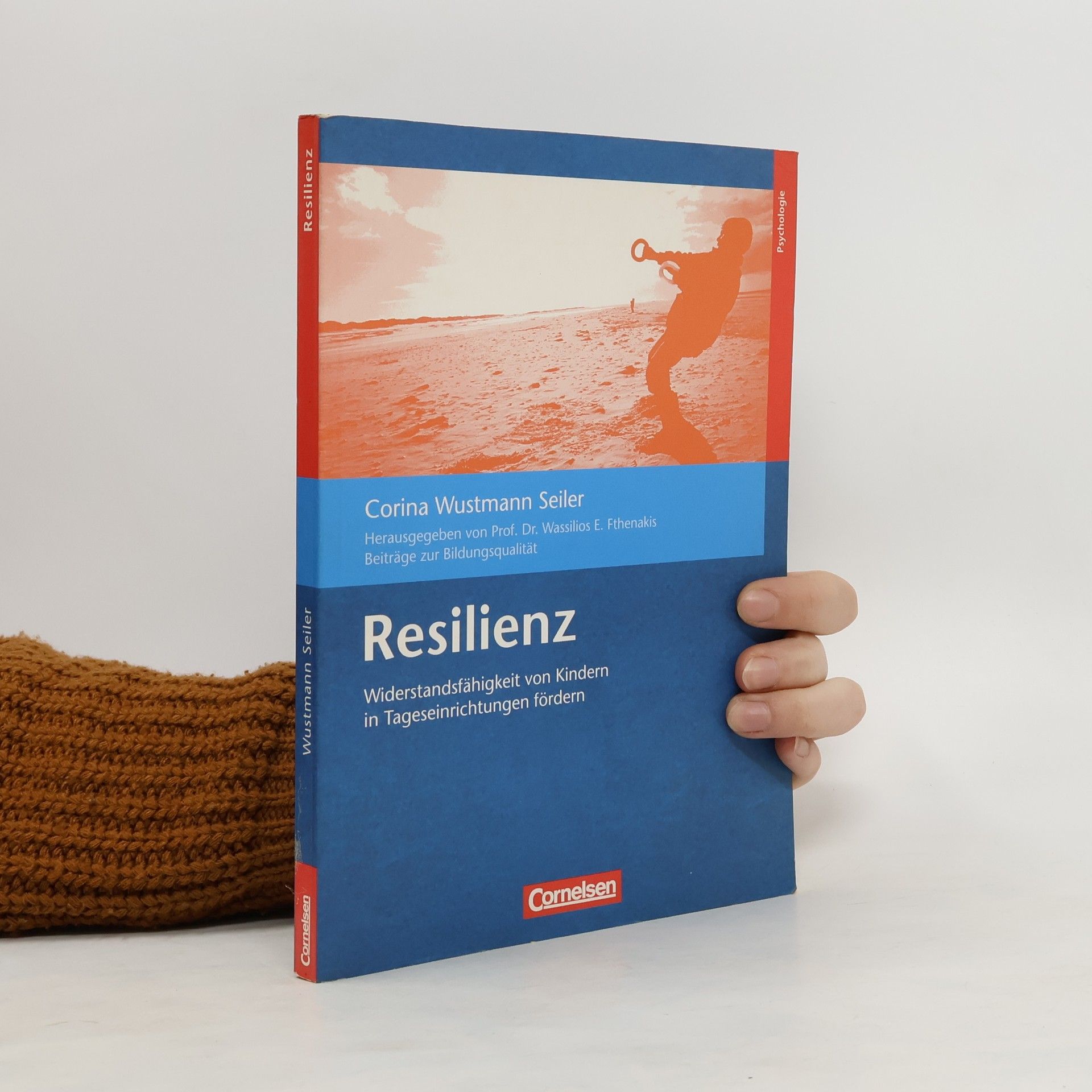 Corina Wustmann Seiler Resilienz