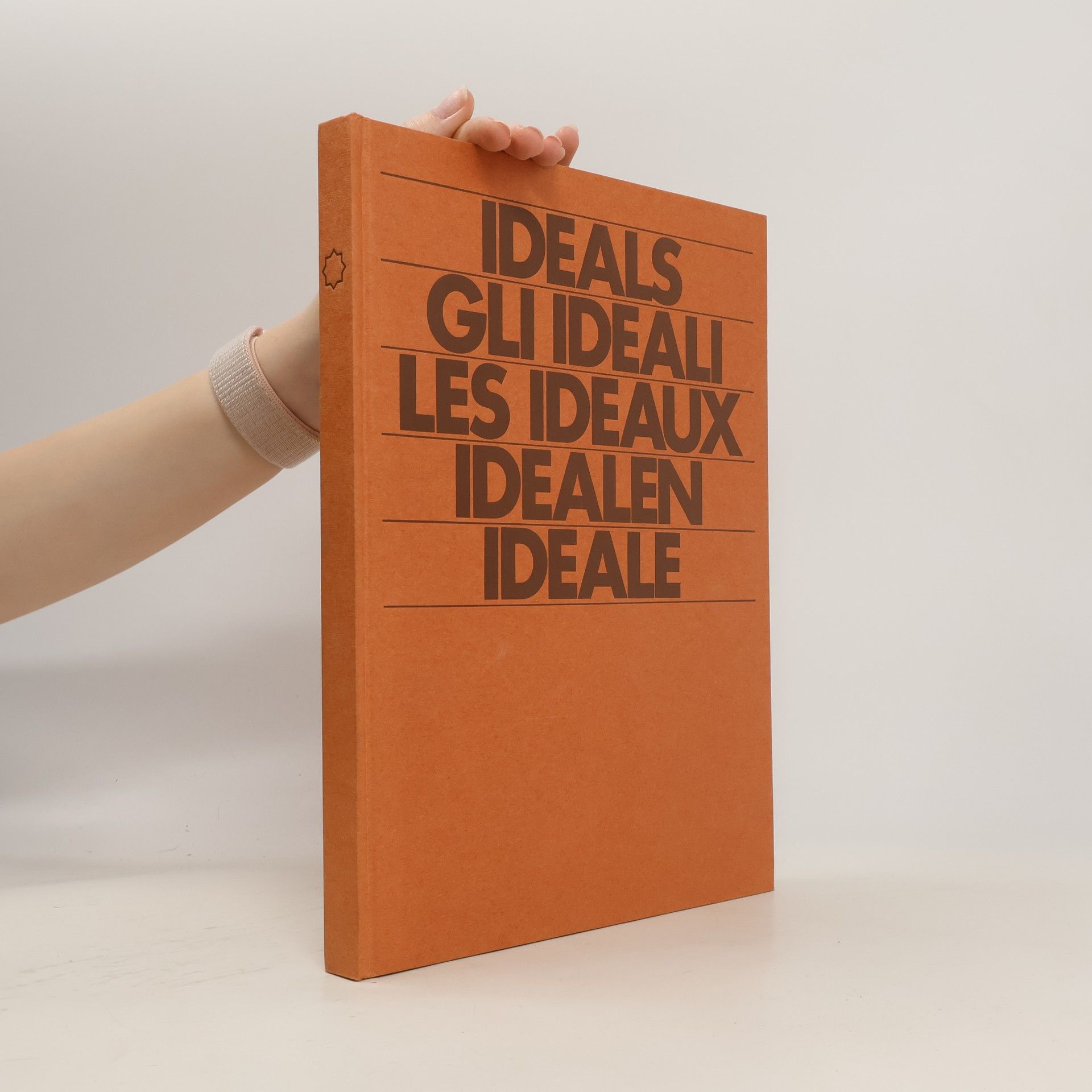 Collectif d'auteurs Ideals. Gli ideali. Les Ideaux. Idealen. Ideale