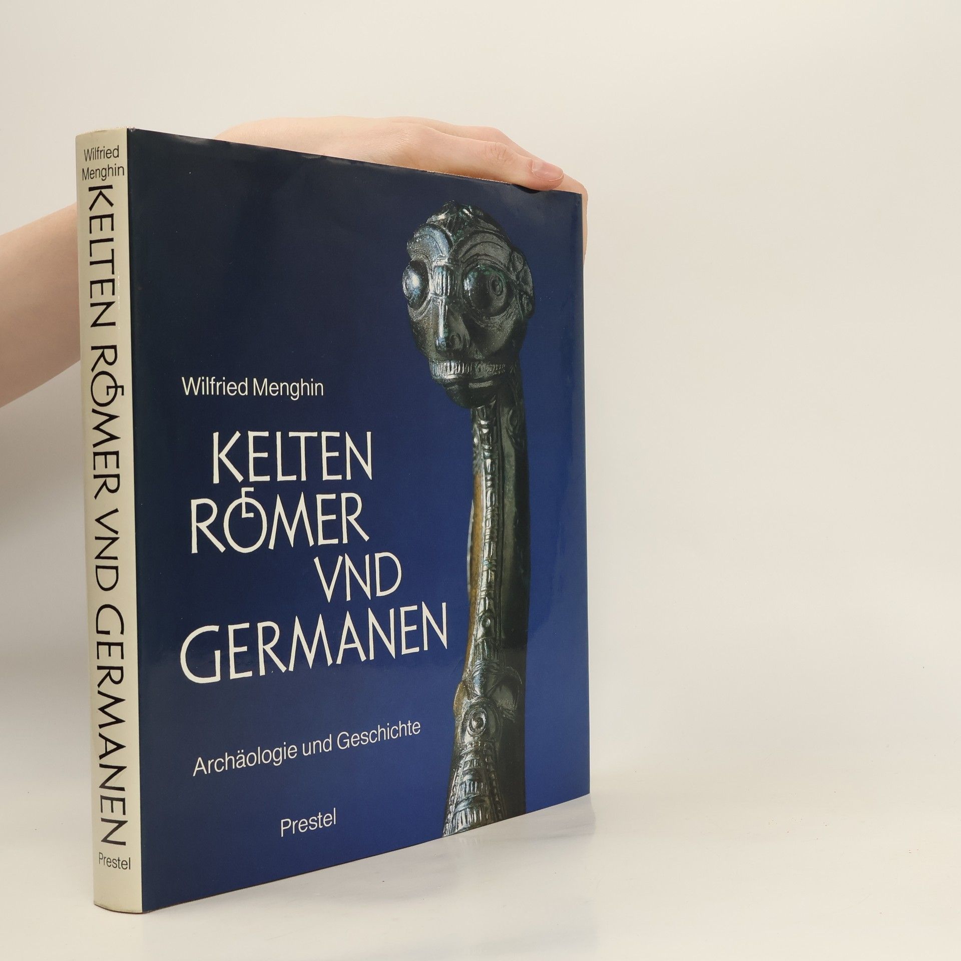 Wilfried Menghin Kelten, Römer und Germanen