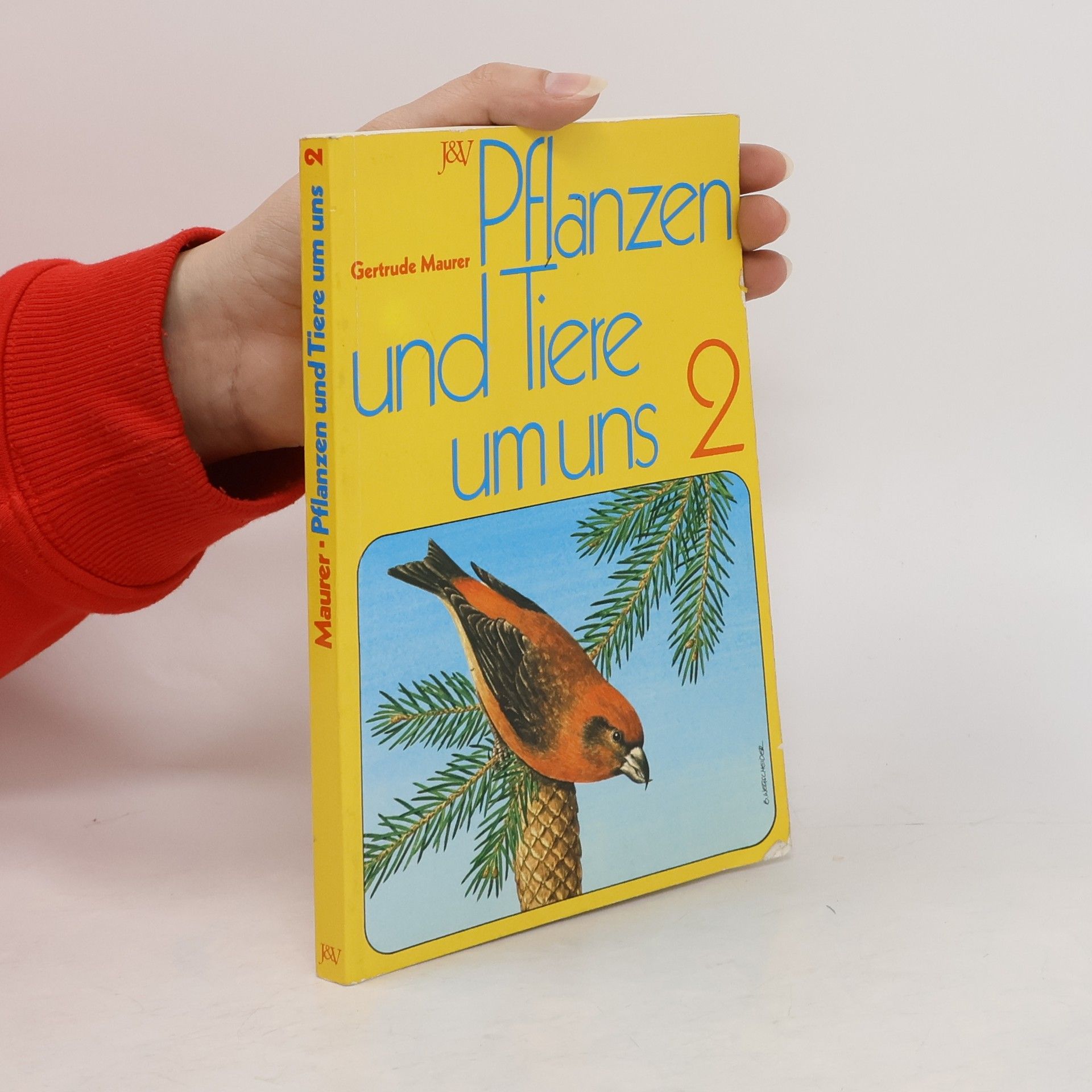 Pflanzen und Tiere um uns 2