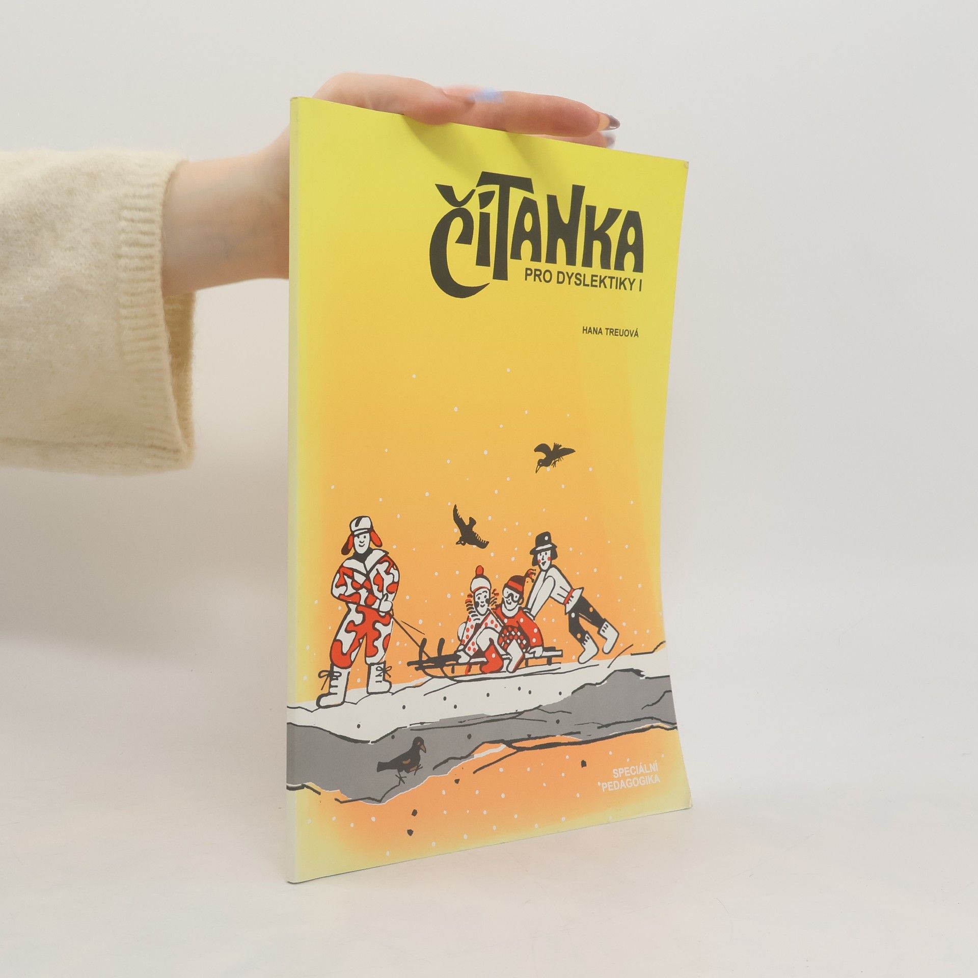 Hana Treuová Čítanka pro dyslektiky I