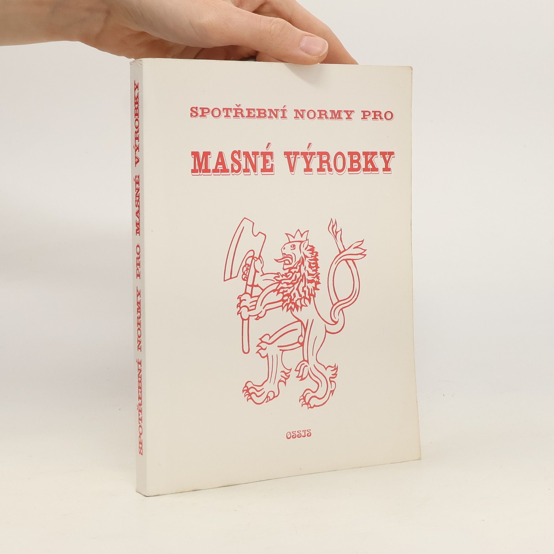 Václav Šedivý Spotřební normy pro masné výrobky