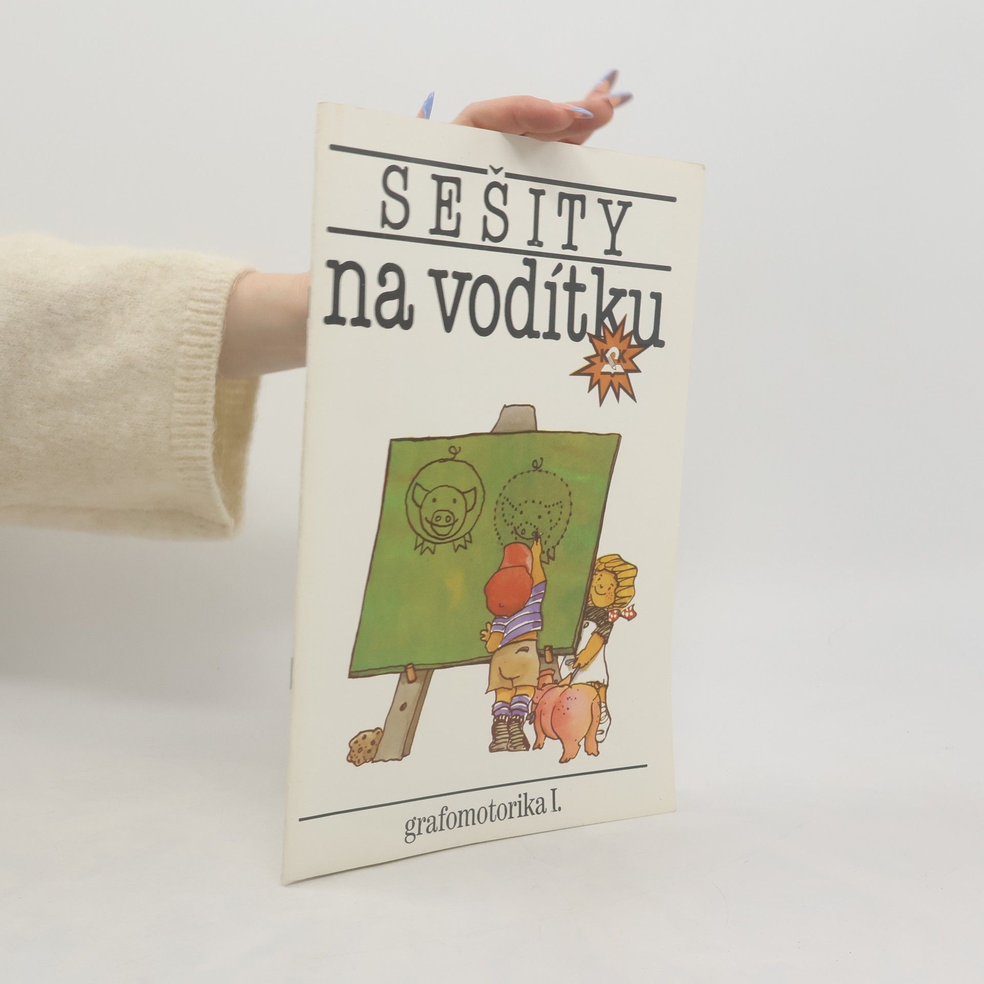 Daniela Václová Sešity na vodítku. Grafomotorika I.