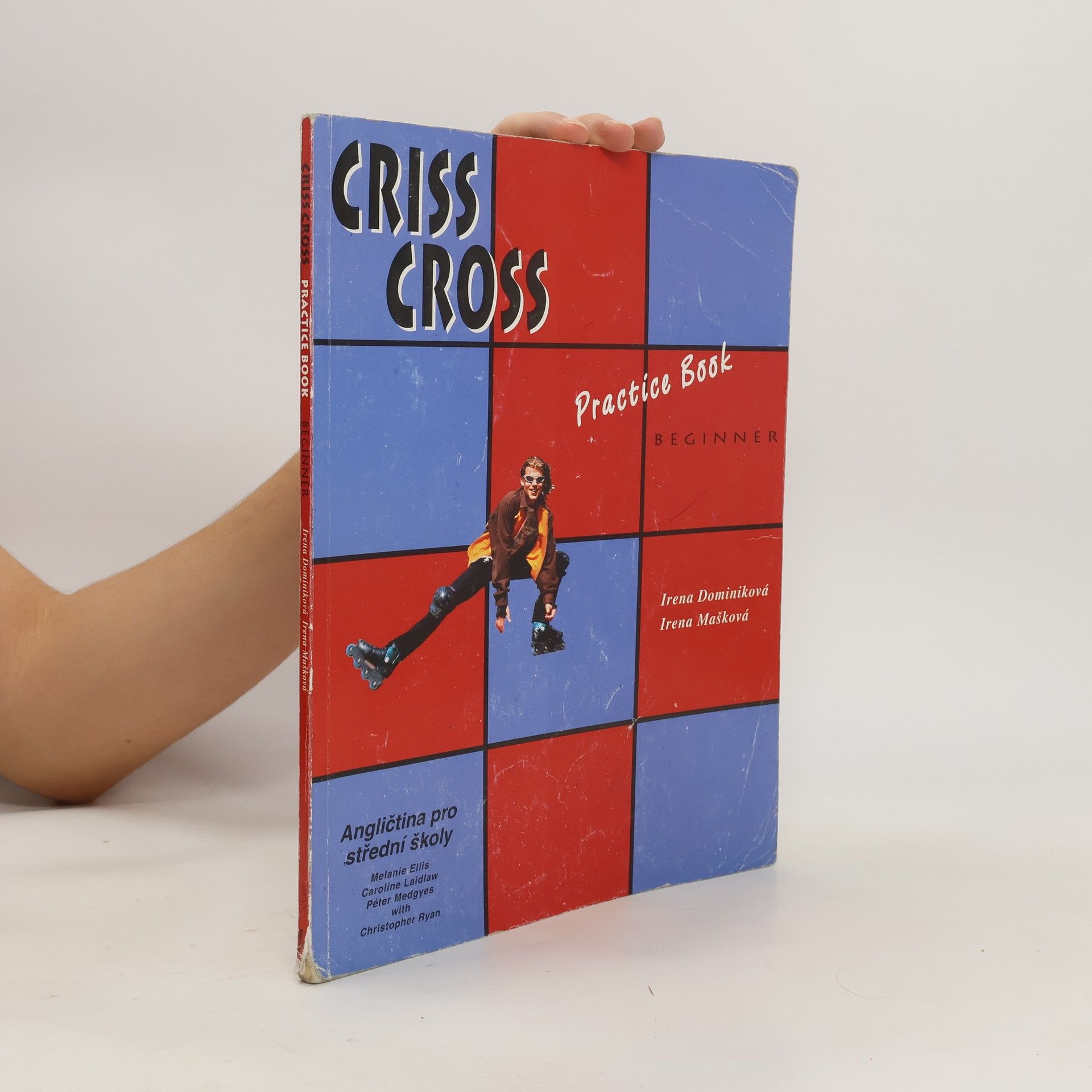 Irena Dominiková Criss cross. Beginner. Practice book