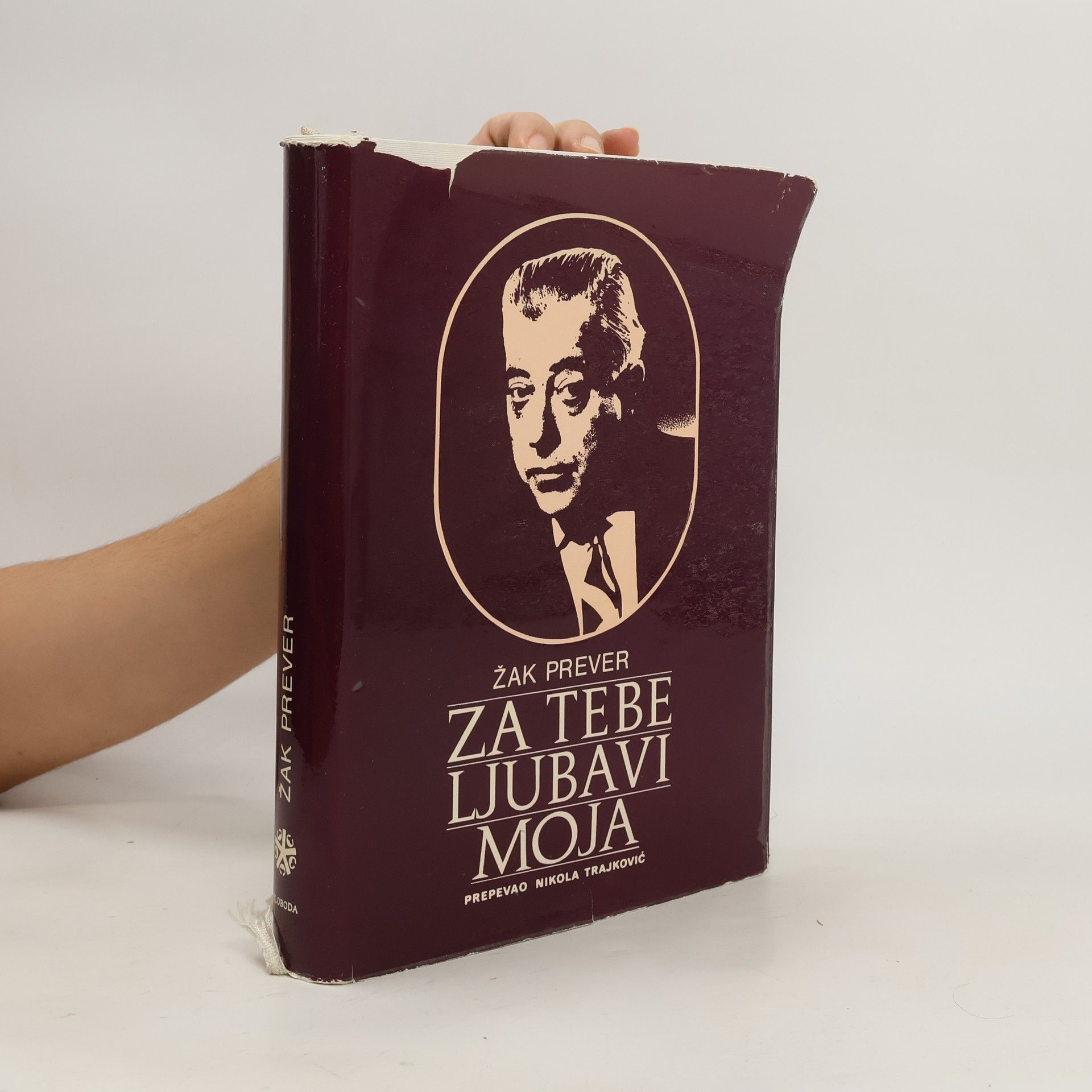 Jacques Prévert Za tebe ljubavi moja