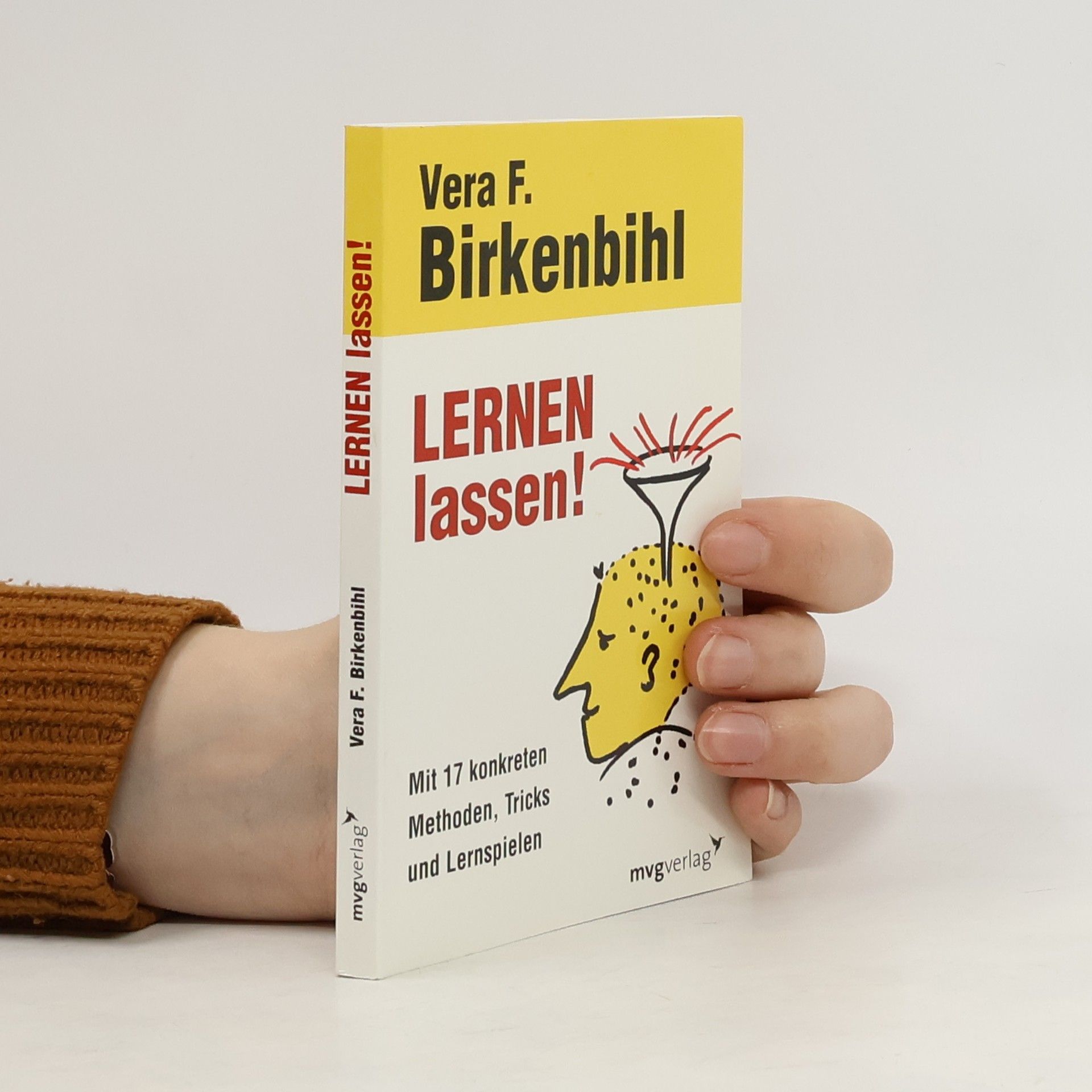 Vera F. Birkenbihl Lernen lassen!