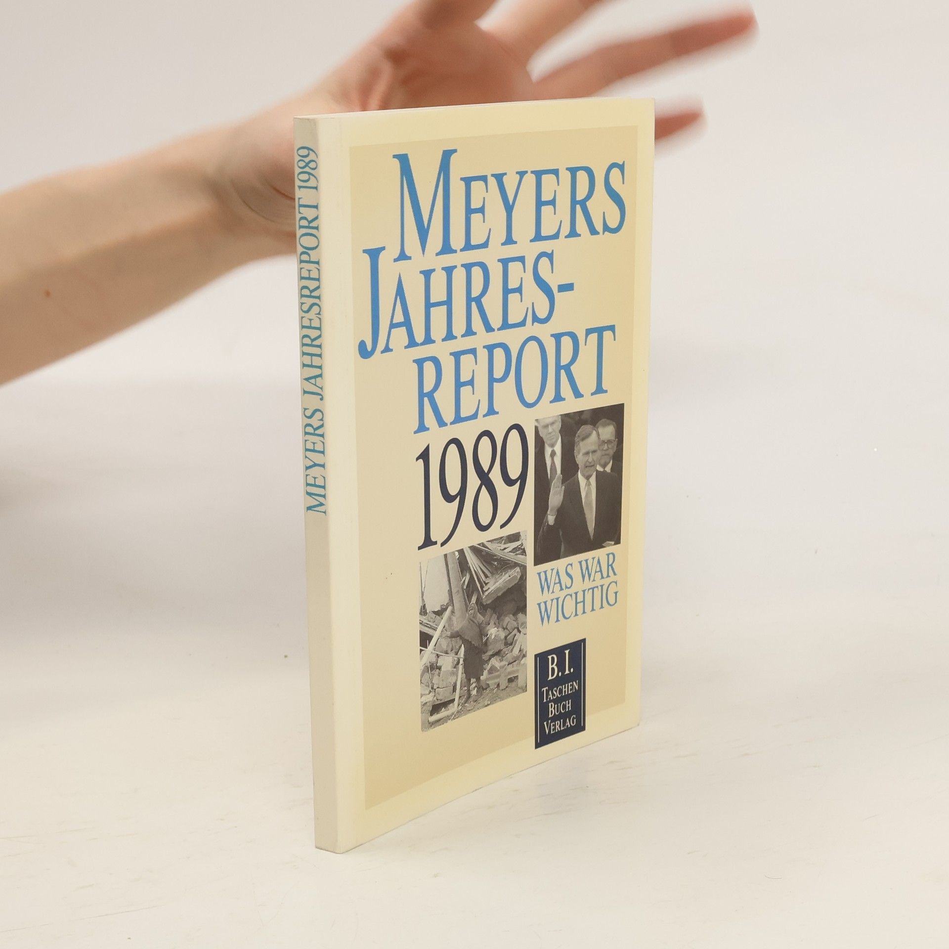 Collectif d'auteurs Meyers Jahresreport. 1989