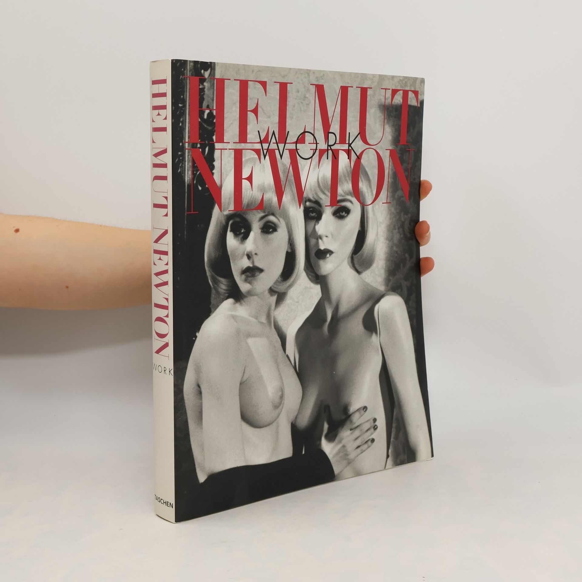 Collectif d'auteurs Helmut Newton: Work