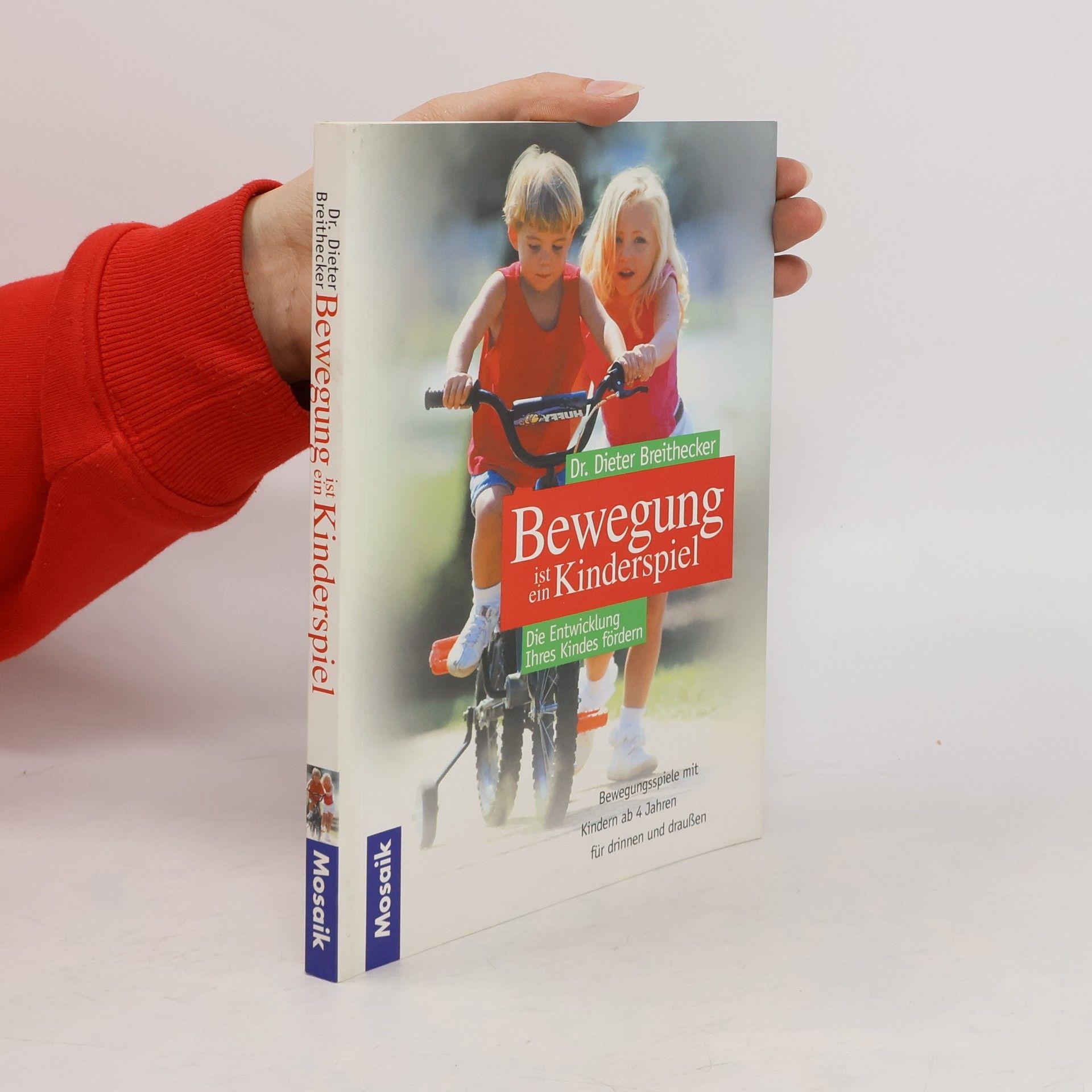 Dieter Breithecker Bewegung ist ein Kinderspiel