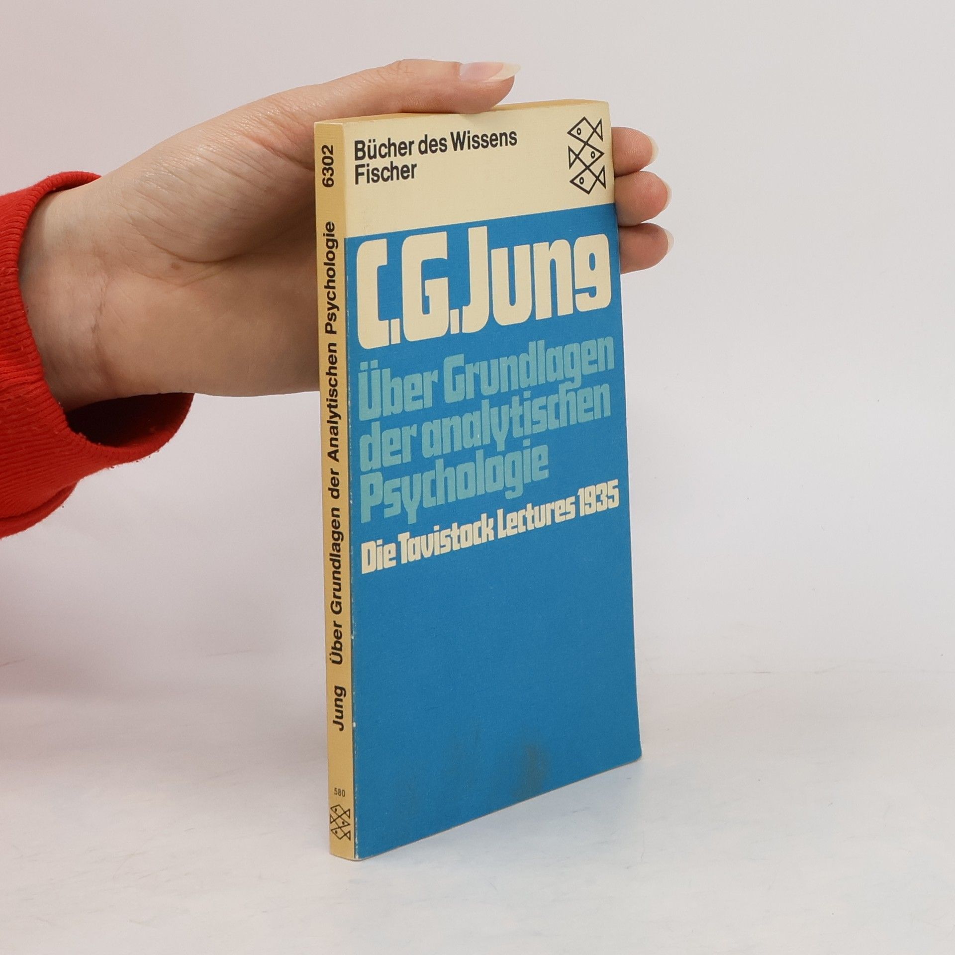 Carl Gustav Jung Über Grundlagen der analytischen Psychologie