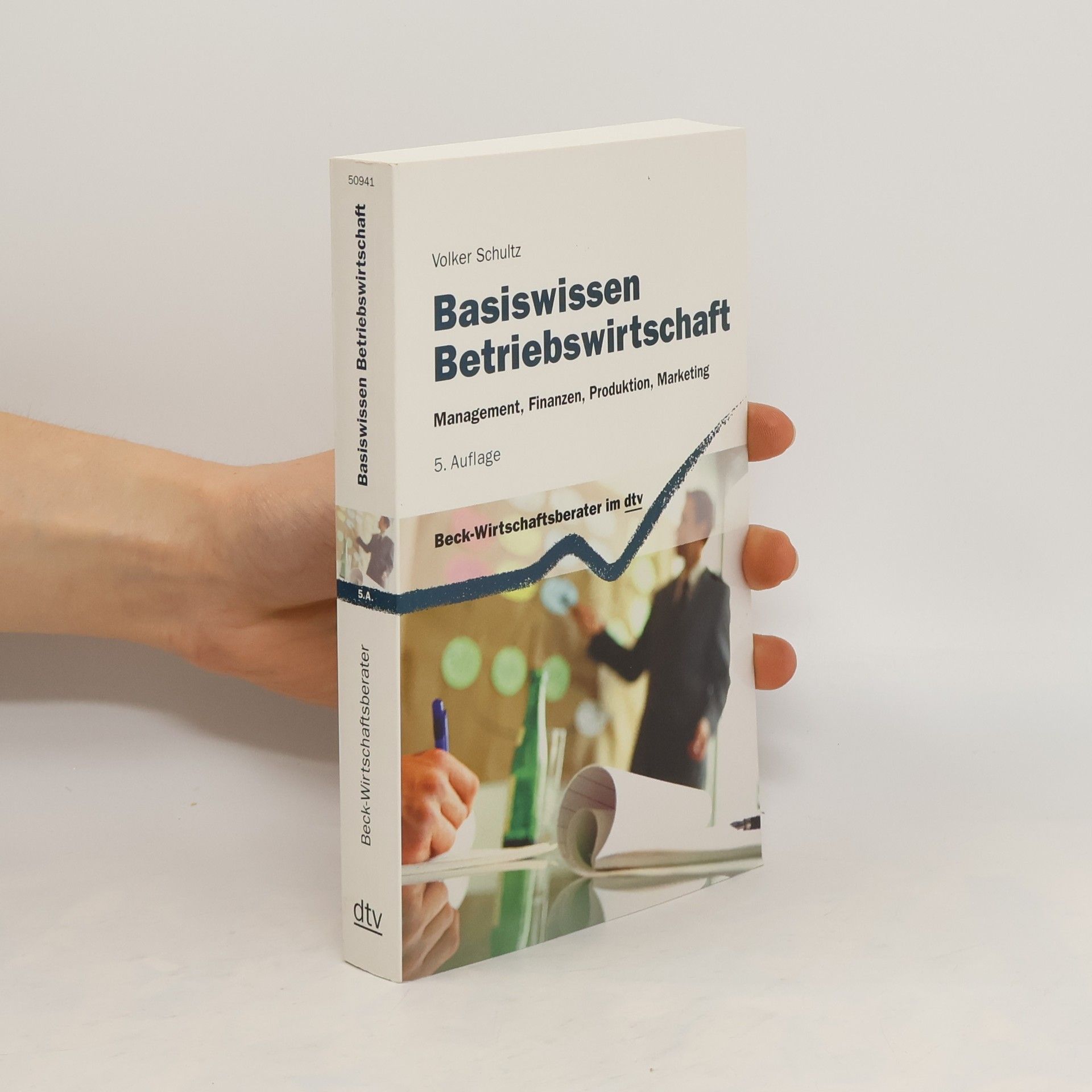 Volker Schultz Basiswissen Betriebswirtschaft