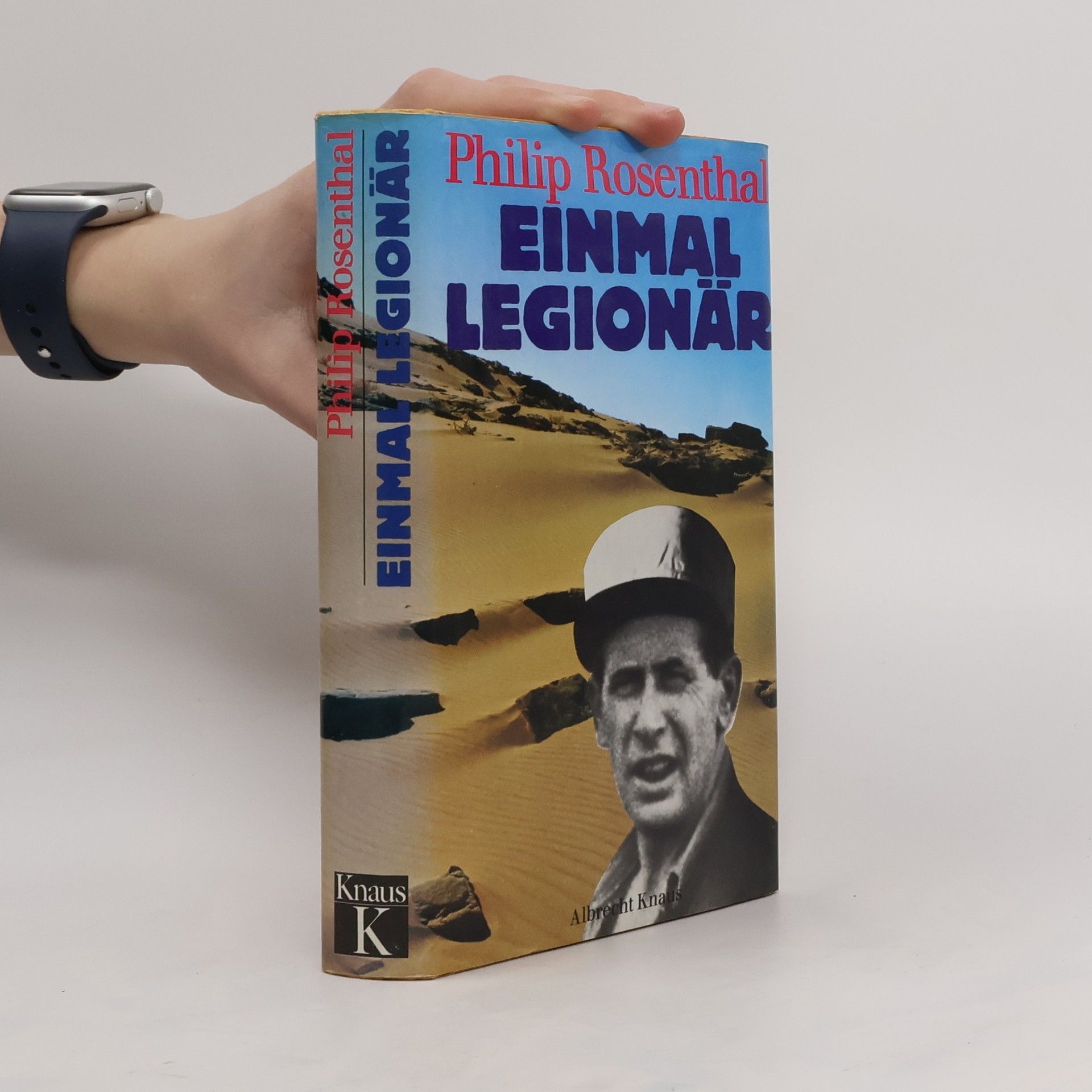 Philip Rosenthal Einmal Legionär