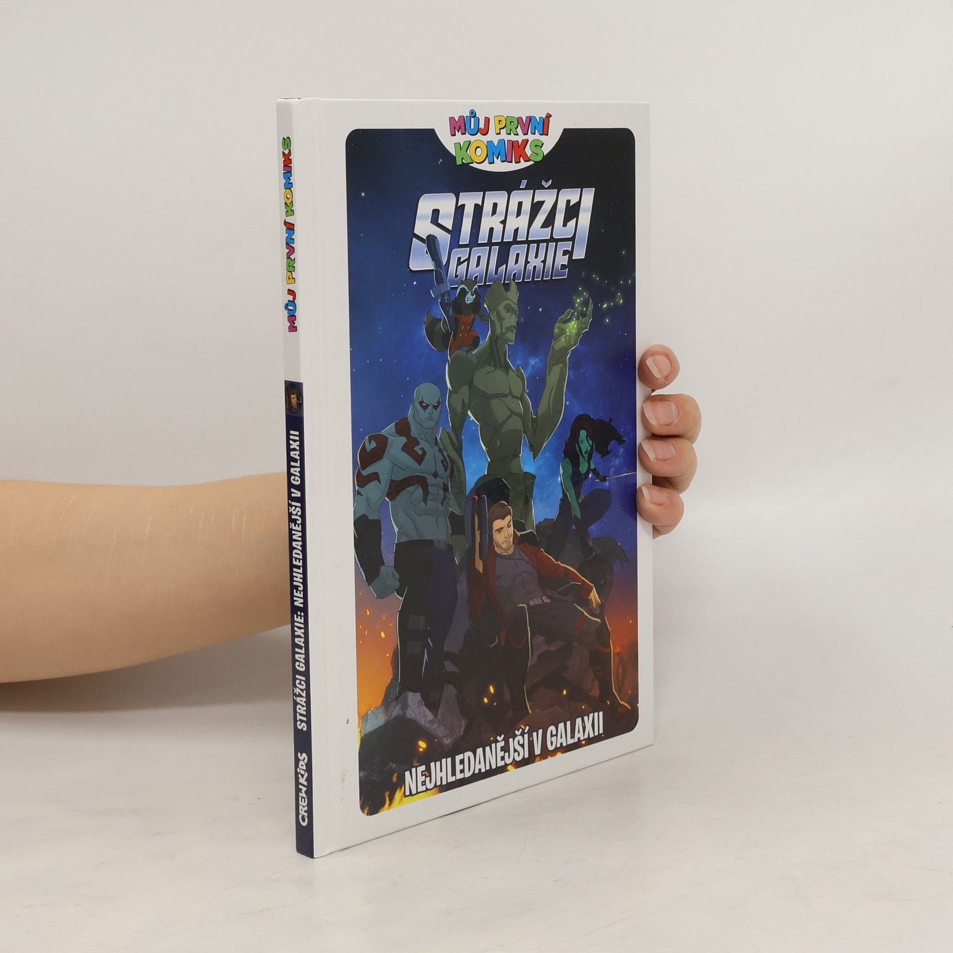 Autorenkollektiv Můj první komiks: Strážci galaxie: Nejhledanější v galaxii