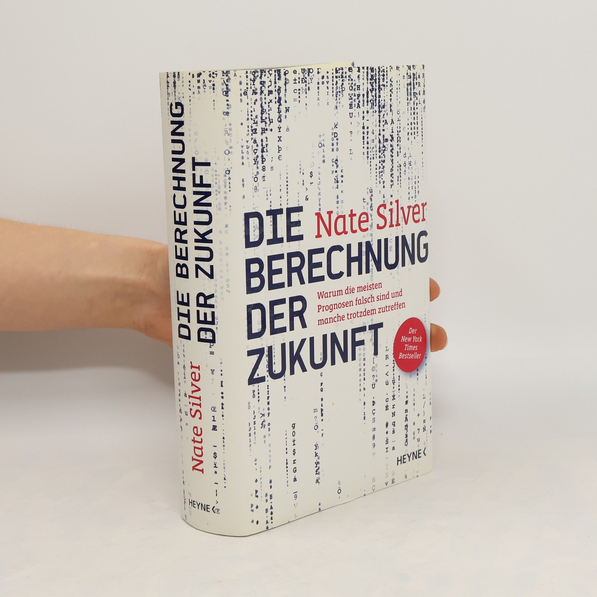 Nate Silver Die Berechnung der Zukunft