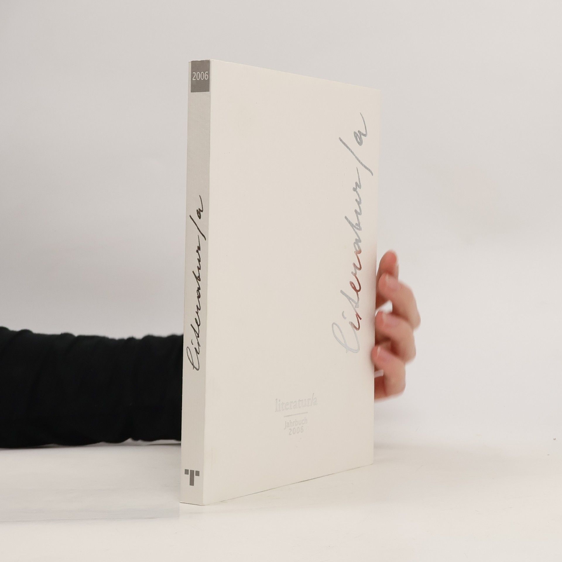 Collectif d'auteurs Literatur/a 2006