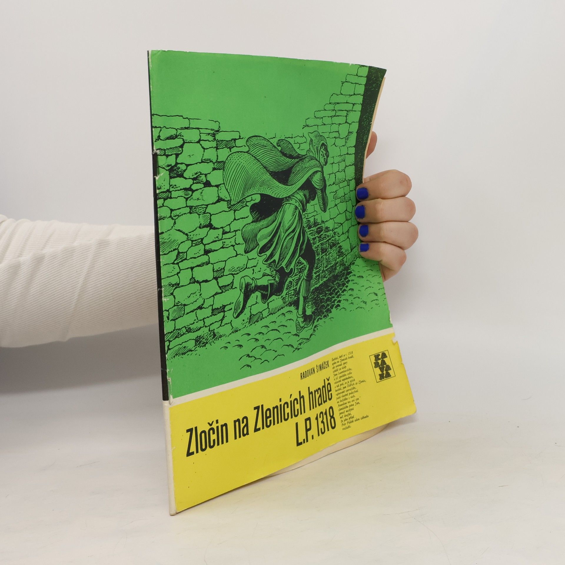 Radovan Šimáček Zločin na Zlenicích hradě L.P. 1318