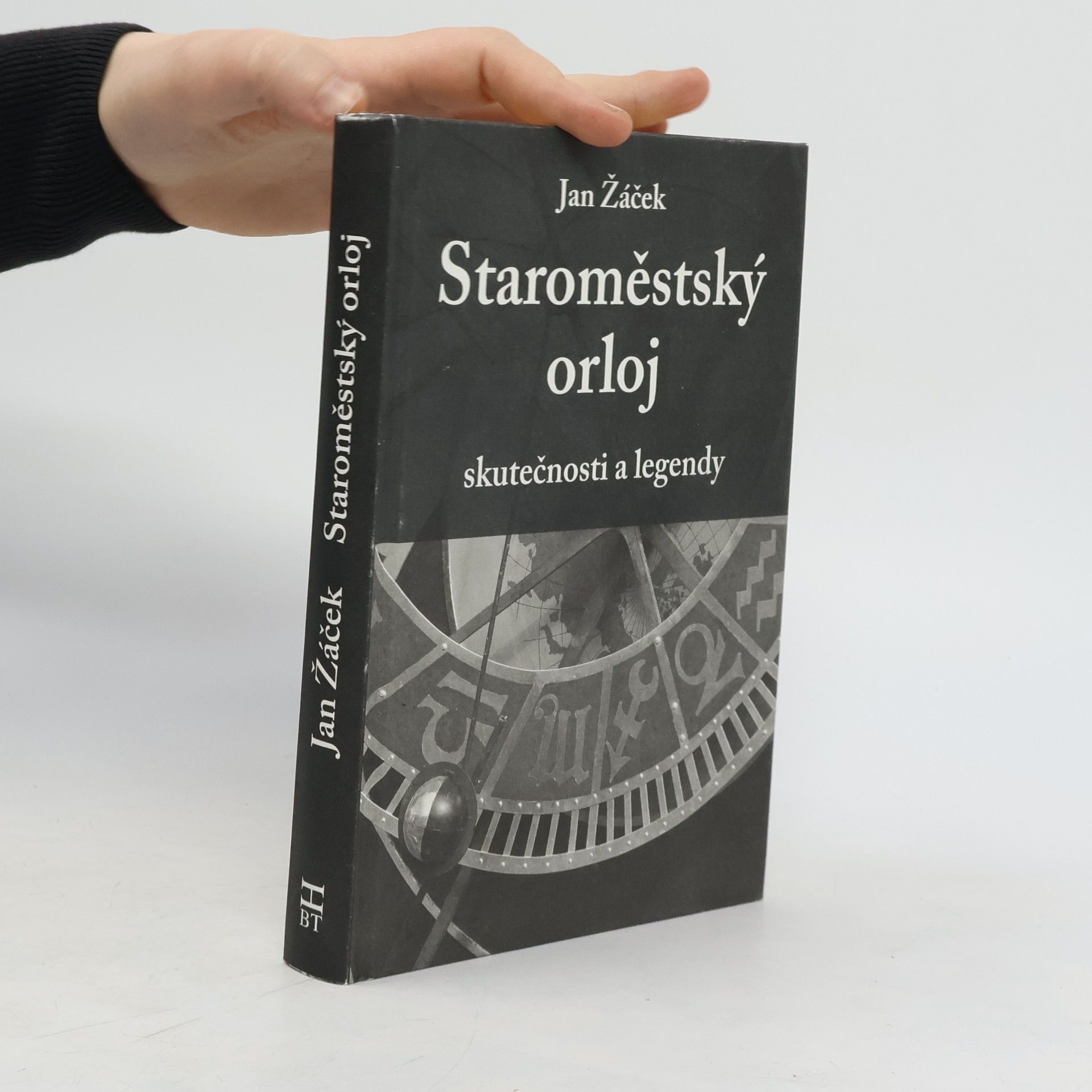 Jan Žáček Staroměstský orloj - skutečnosti a legendy
