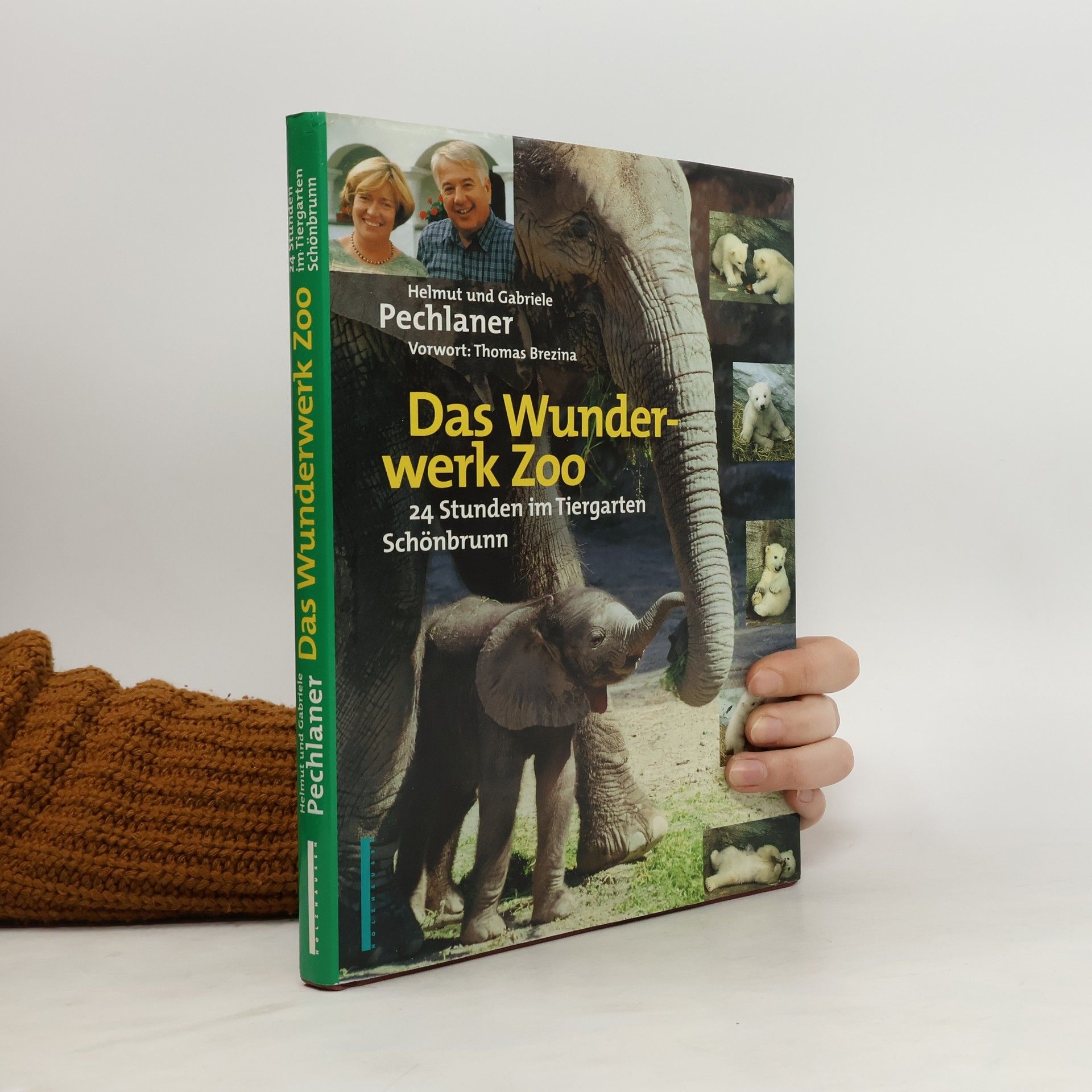 Helmut Pechlaner Das Wunderwerk Zoo