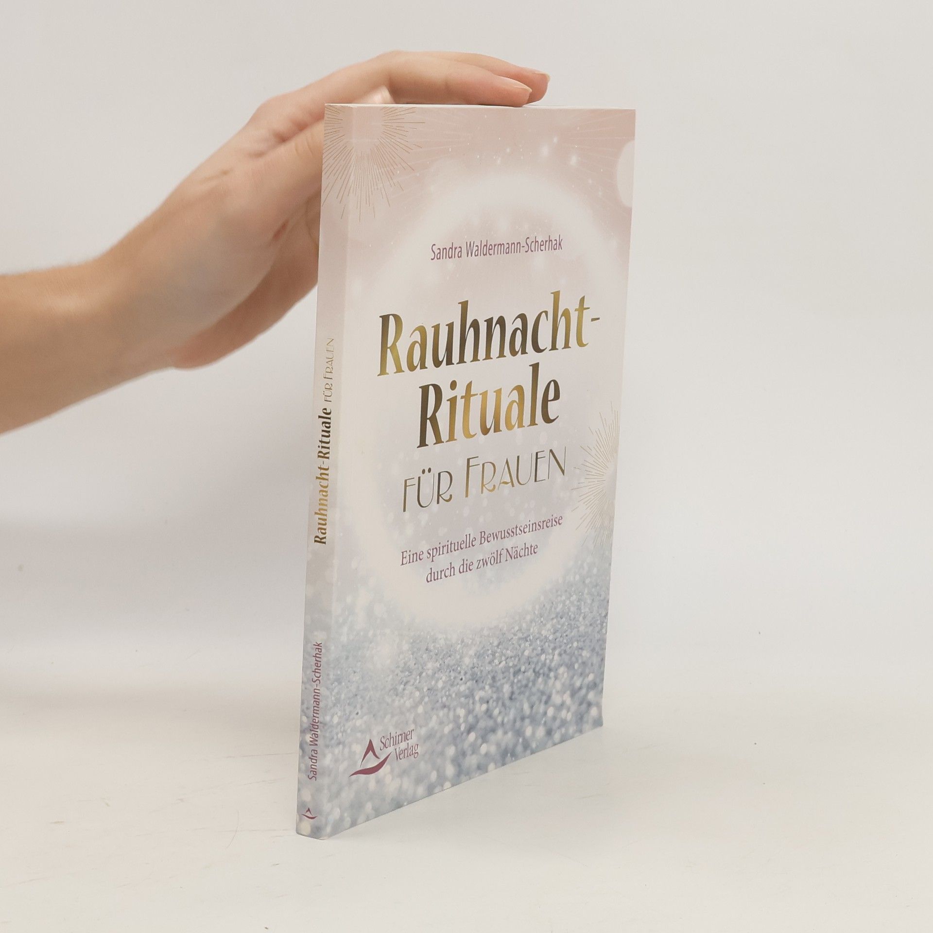 Sandra Waldermann Scherhak Rauhnacht-Rituale für Frauen