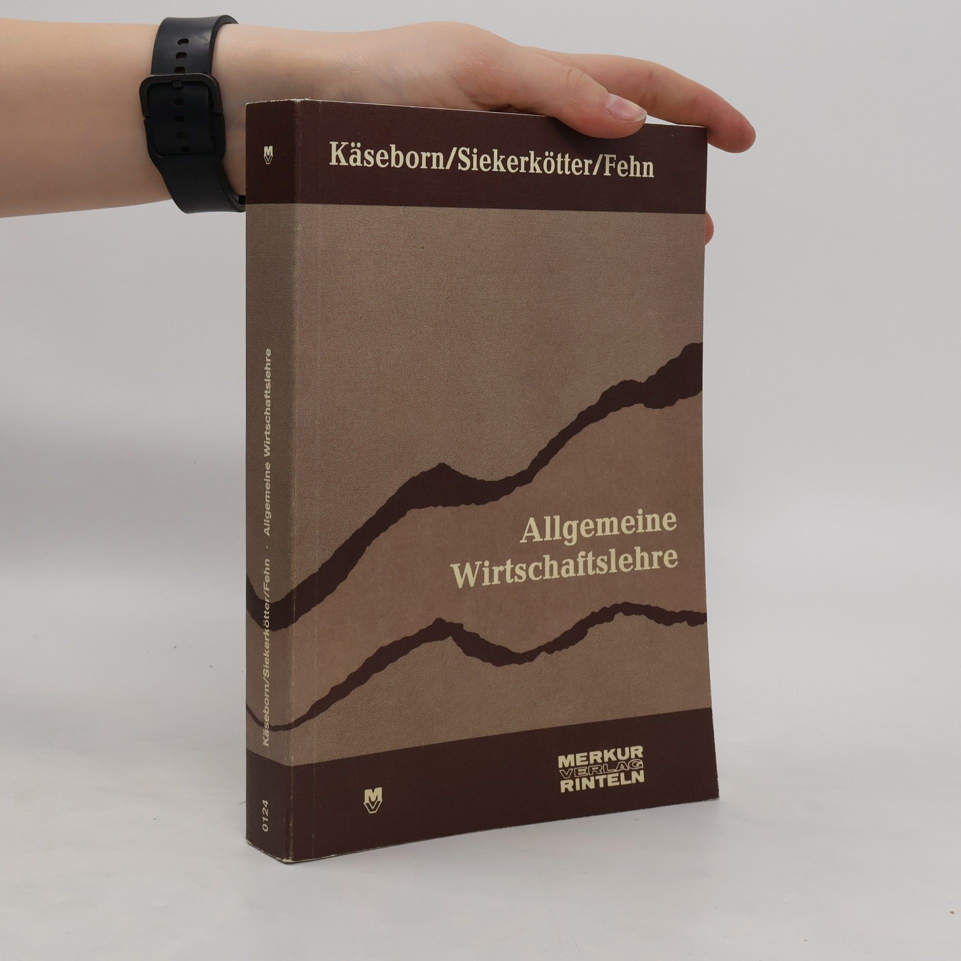 Autorenkollektiv Allgemeine Wirtschaftslehre Ausbildungsberufe im Berufsfeld Wirtschaft und Verwaltung