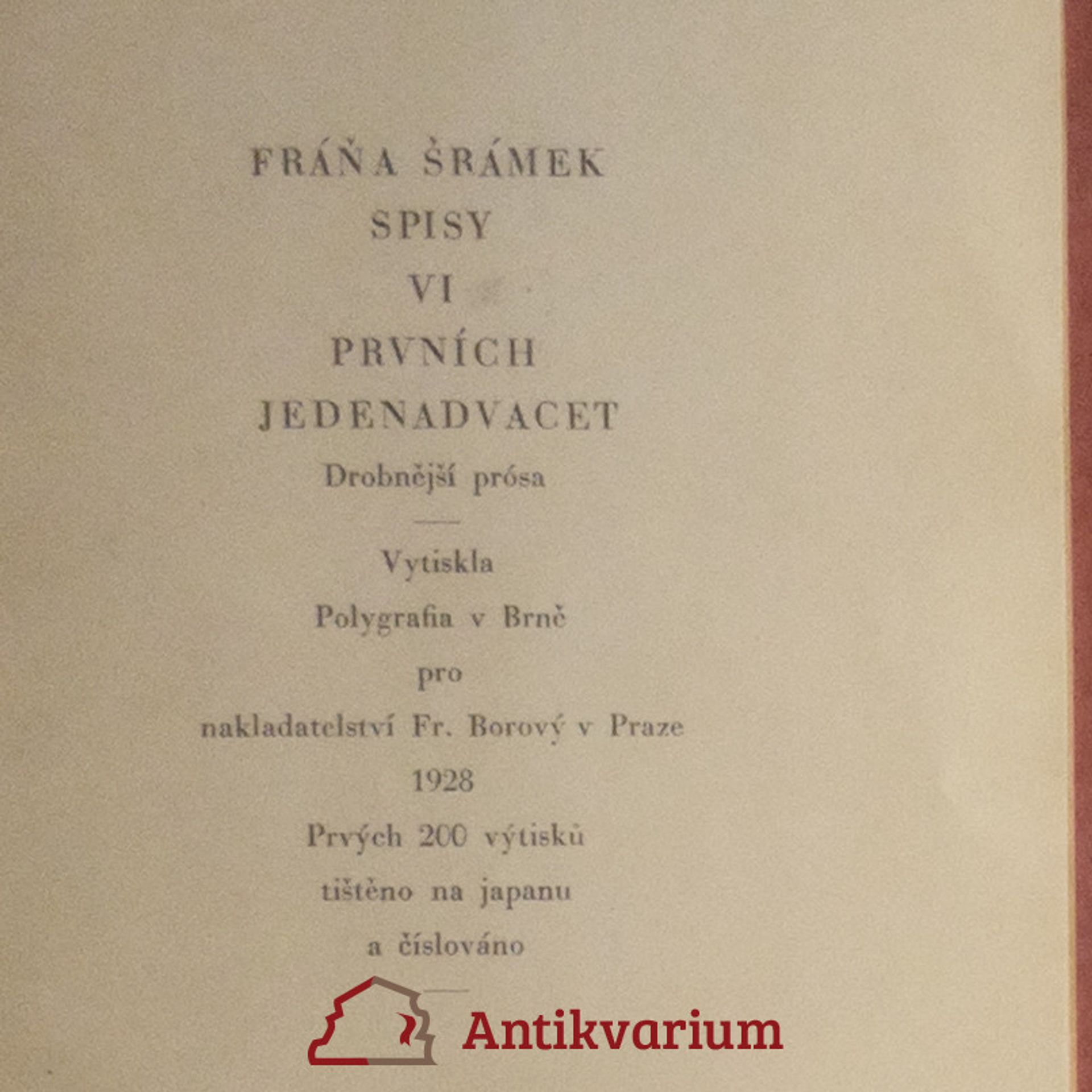 Fráňa Šrámek Prvních jedenadvacet. Drobnější prósa
