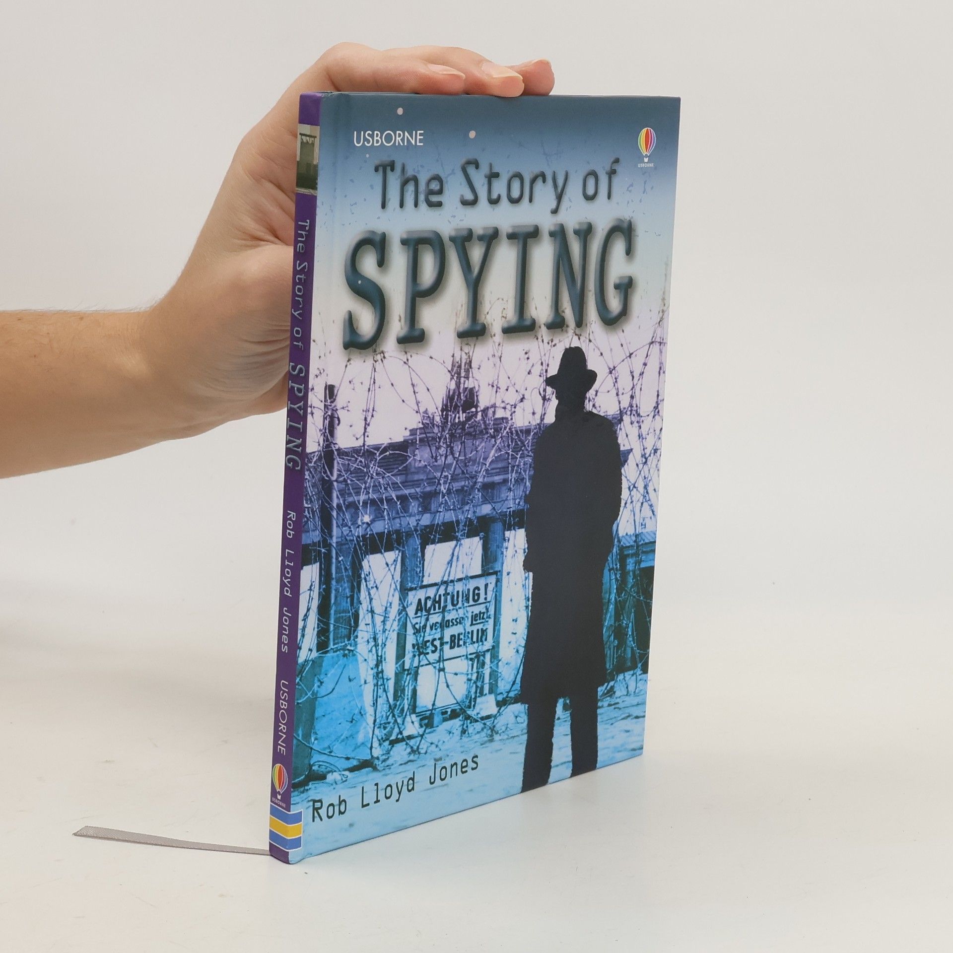 Rob Lloyd Jones The Story of Spying