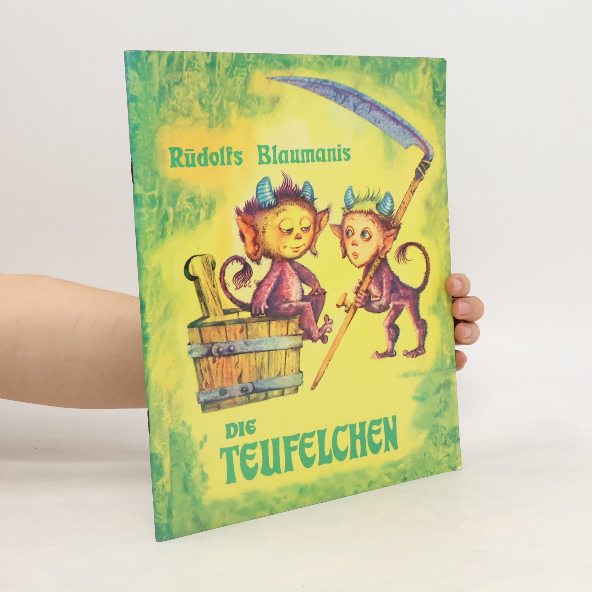 Ru dolfs Blaumanis Die Teufelchen
