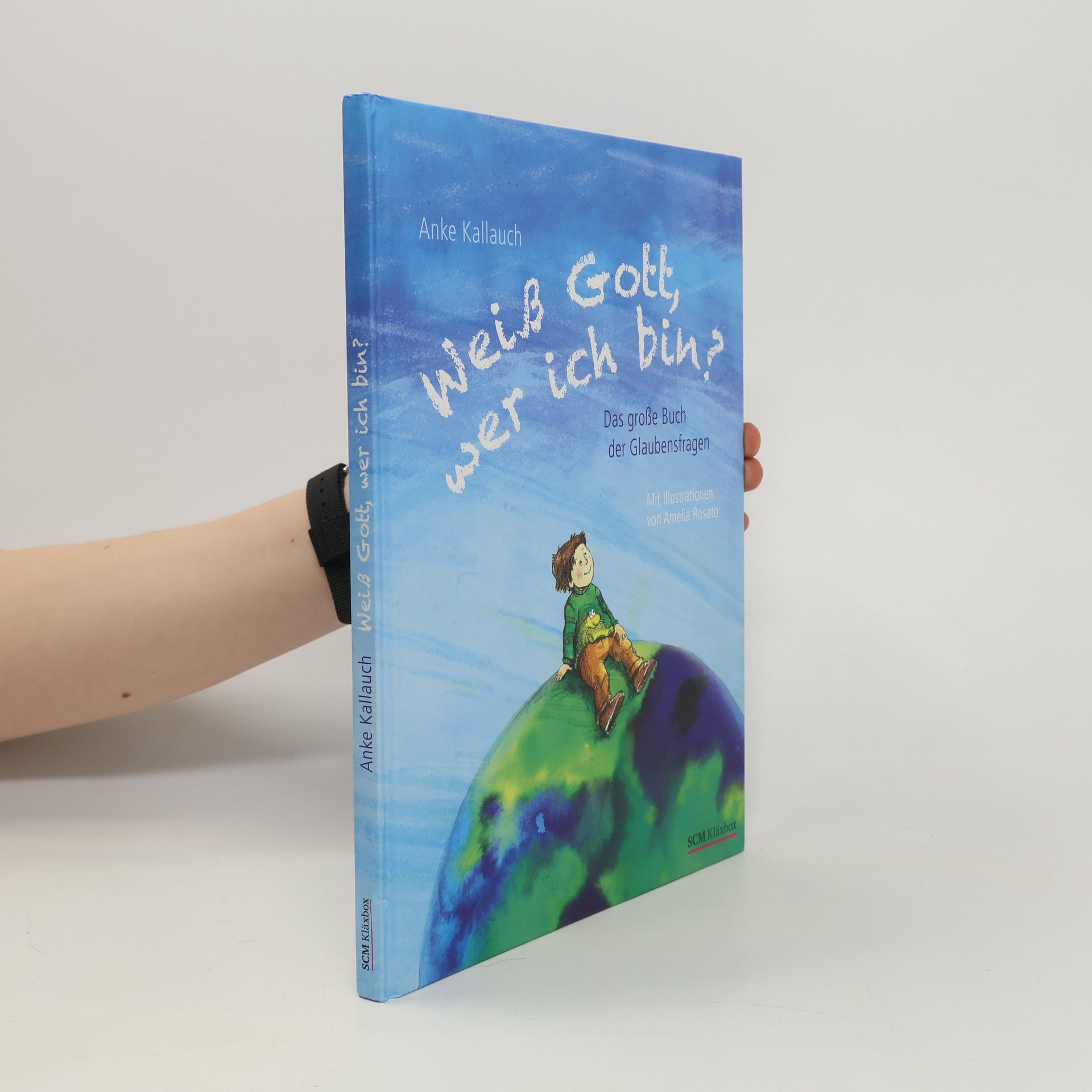 Anke Kallauch Weiß Gott, wer ich bin?