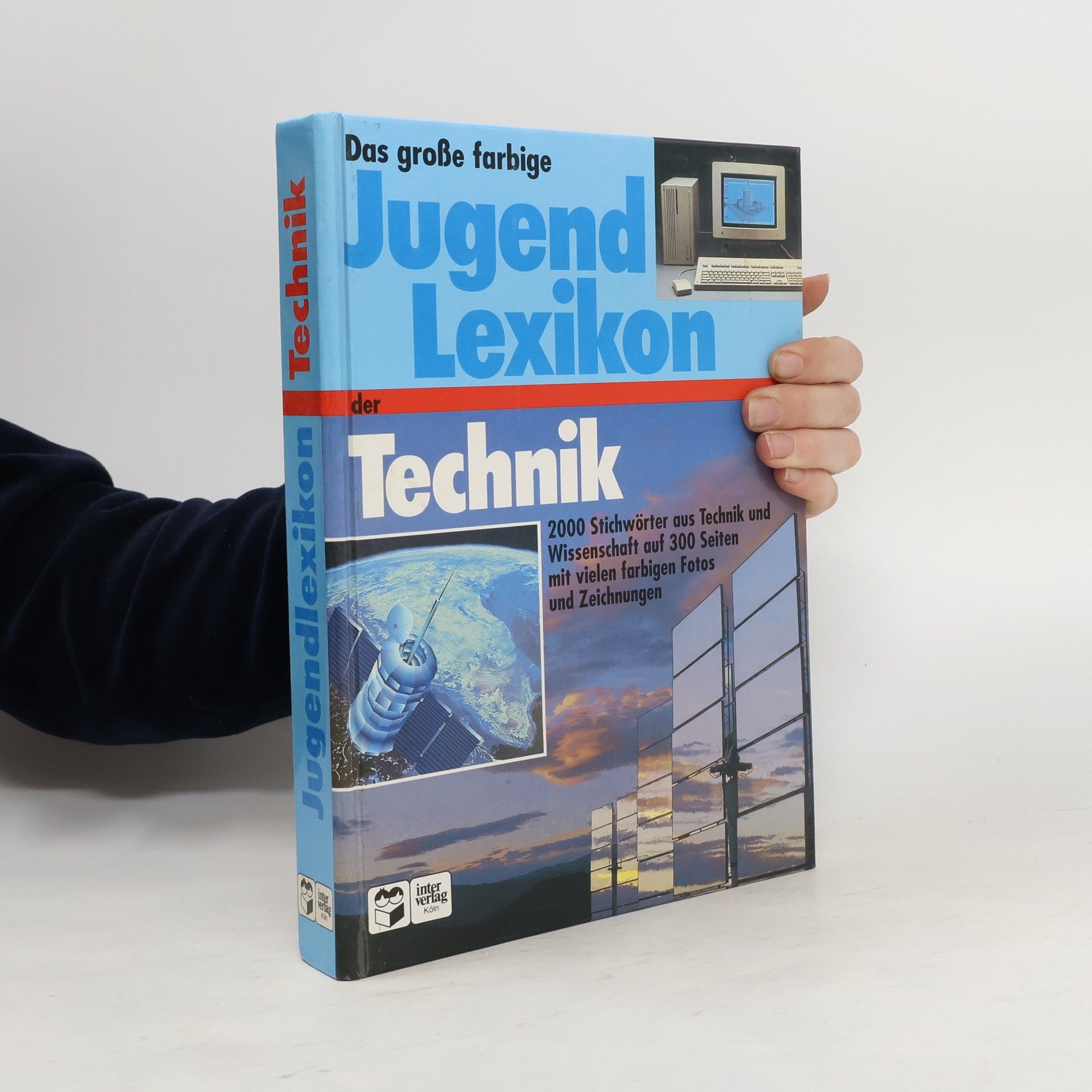 Autorenkollektiv Das große farbige Jugendlexikon der Technik