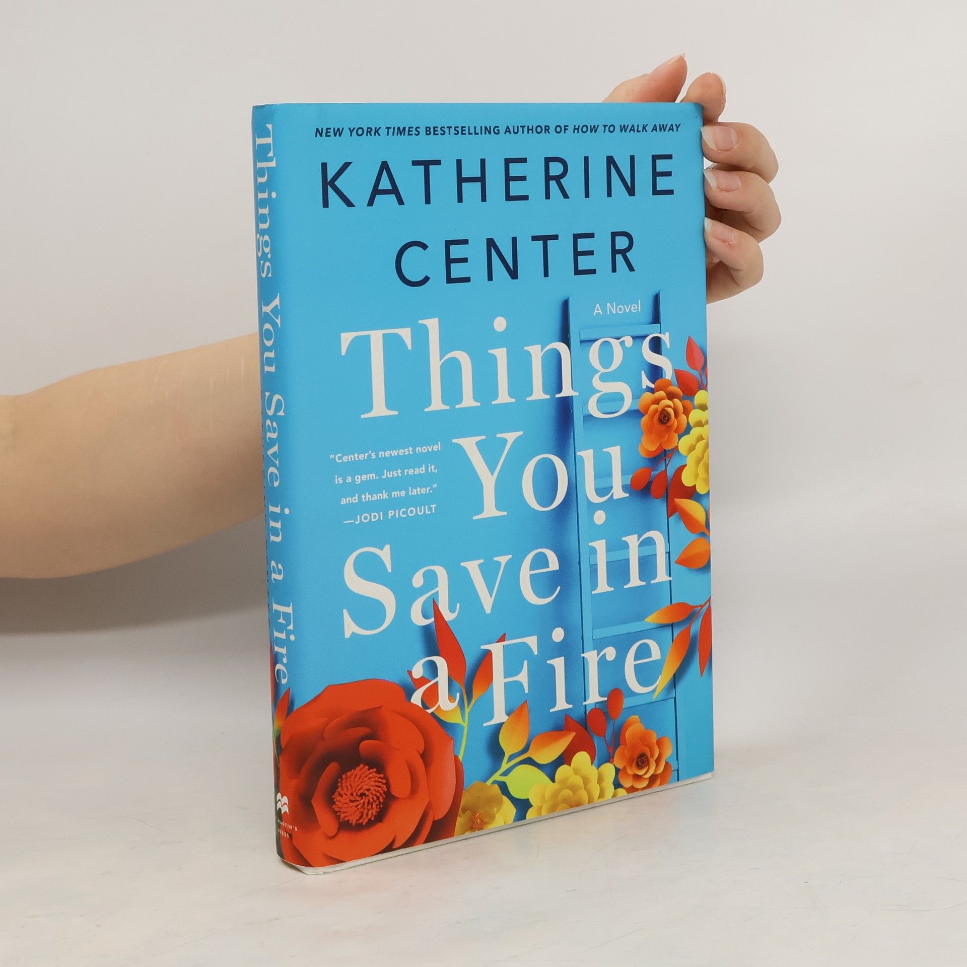 Katherine Center Things You Save in a Fire