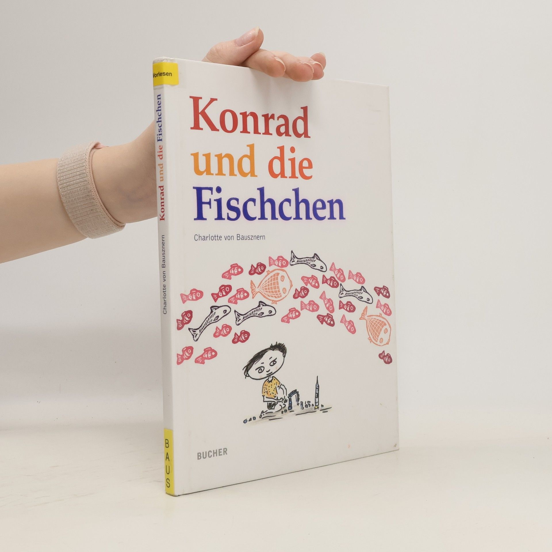 Charlotte von Bausznern Konrad und die Fischchen