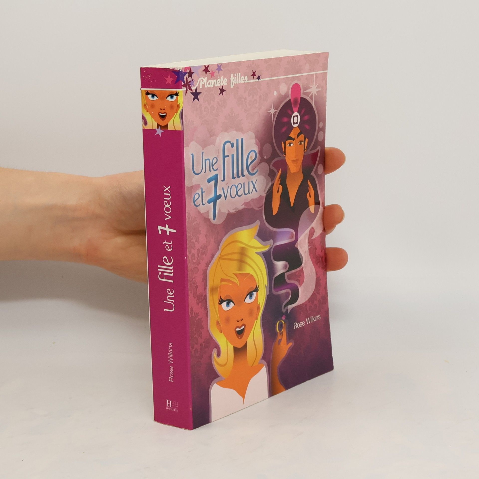 Rose Wilkins Une fille et 7 voeux