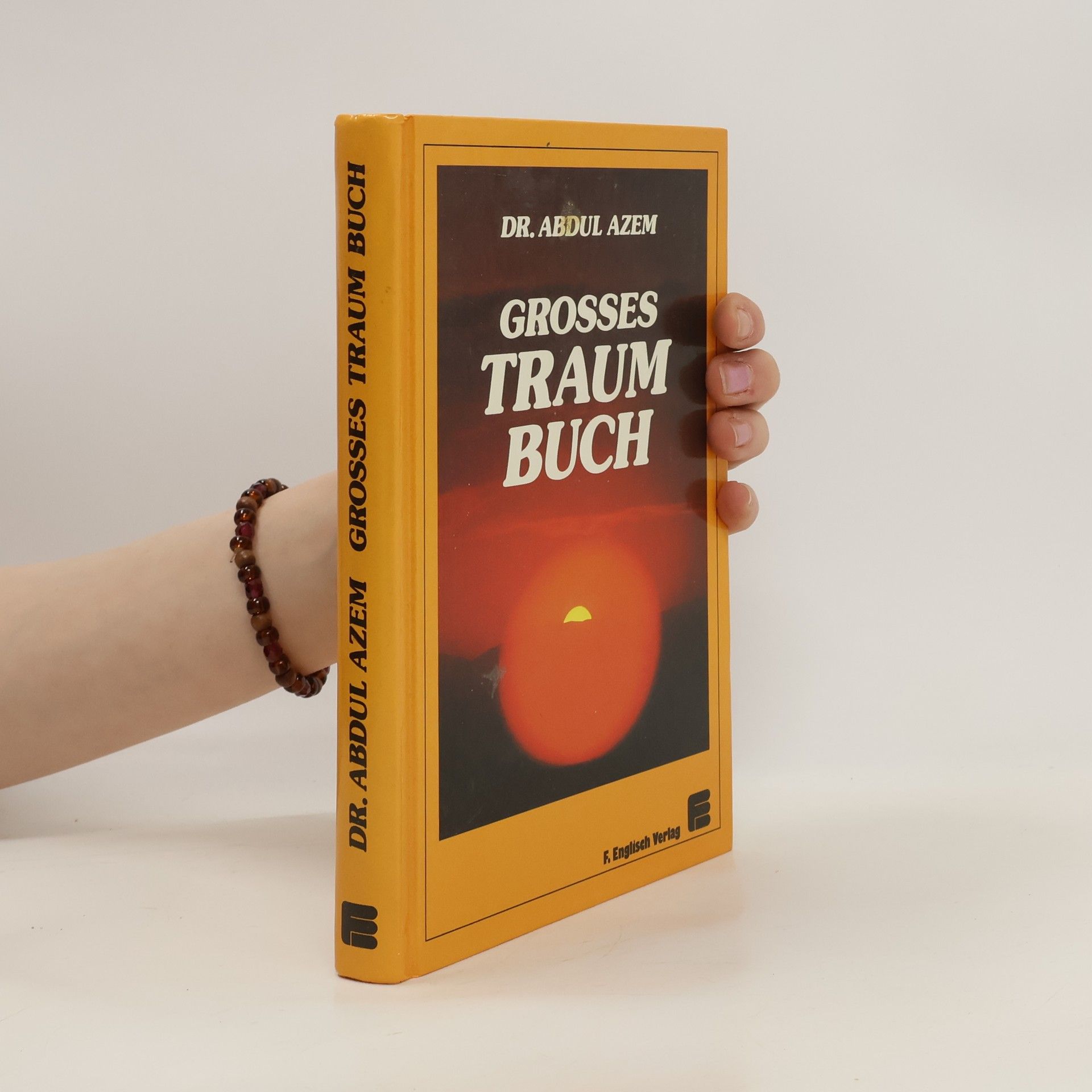 Abdul Azem Grosses Traumbuch
