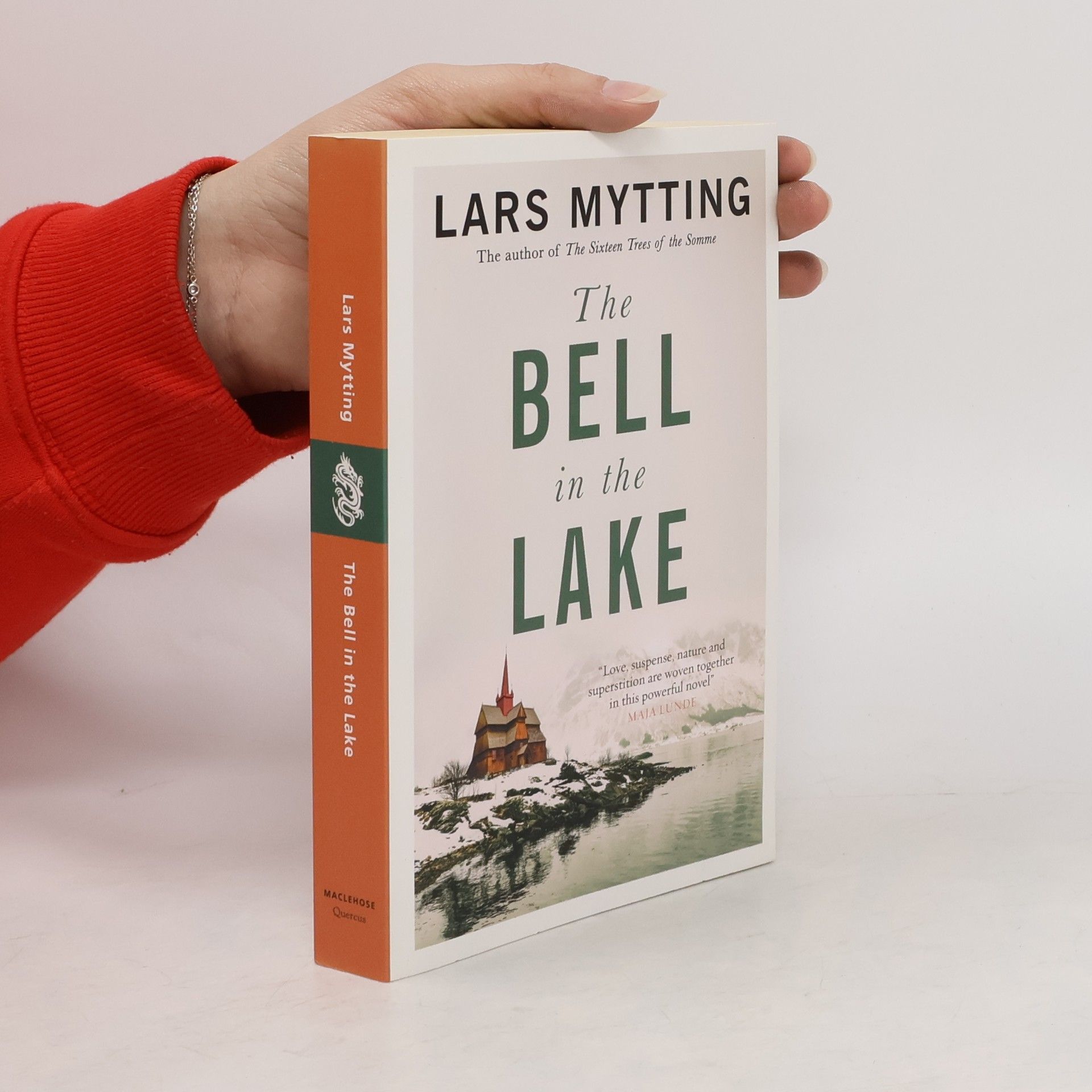 Lars Mytting The Bell in the Lake