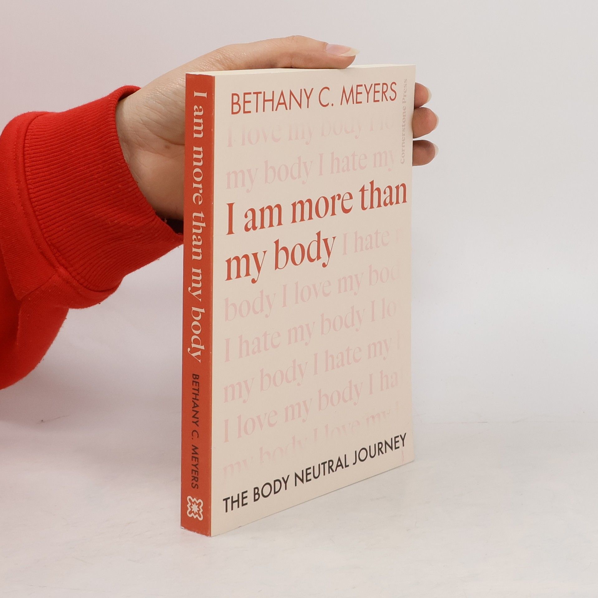 Bethany C. Meyers Inc I Am More Than My Body