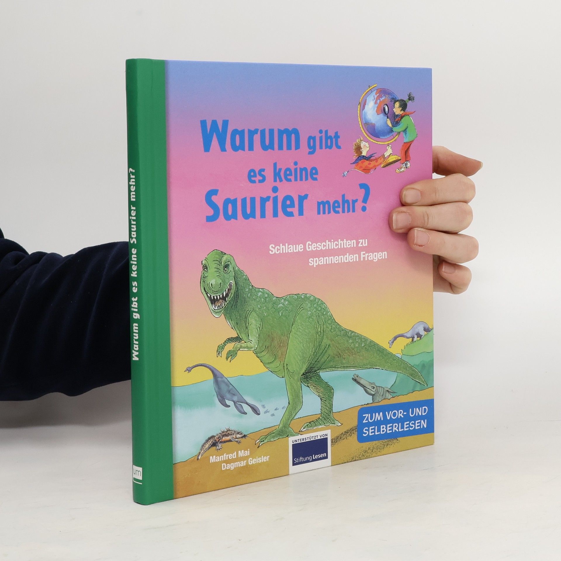 Manfred Mai Warum gibt es keine Saurier mehr?