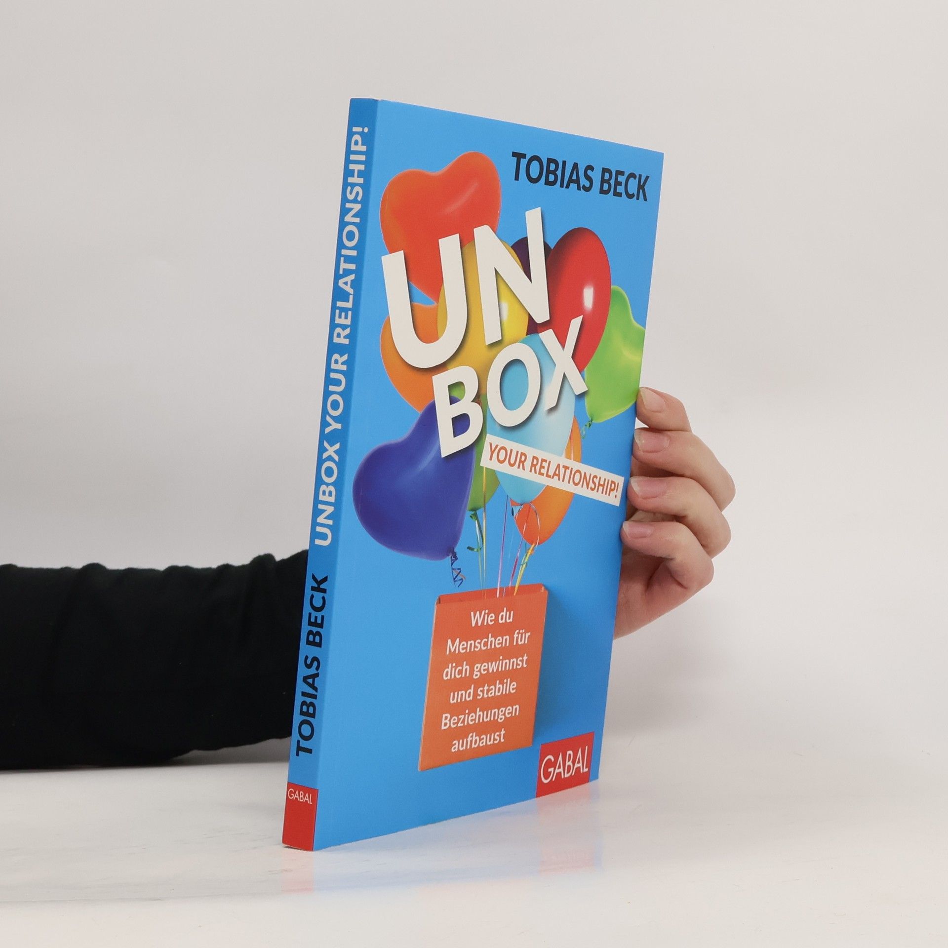 Tobias Beck Unbox your Relationship!