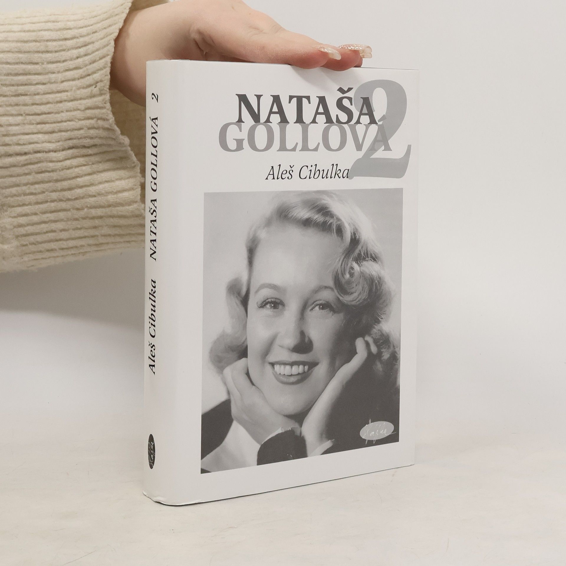 Aleš Cibulka Nataša Gollová 2 : černobílé vzpomínání