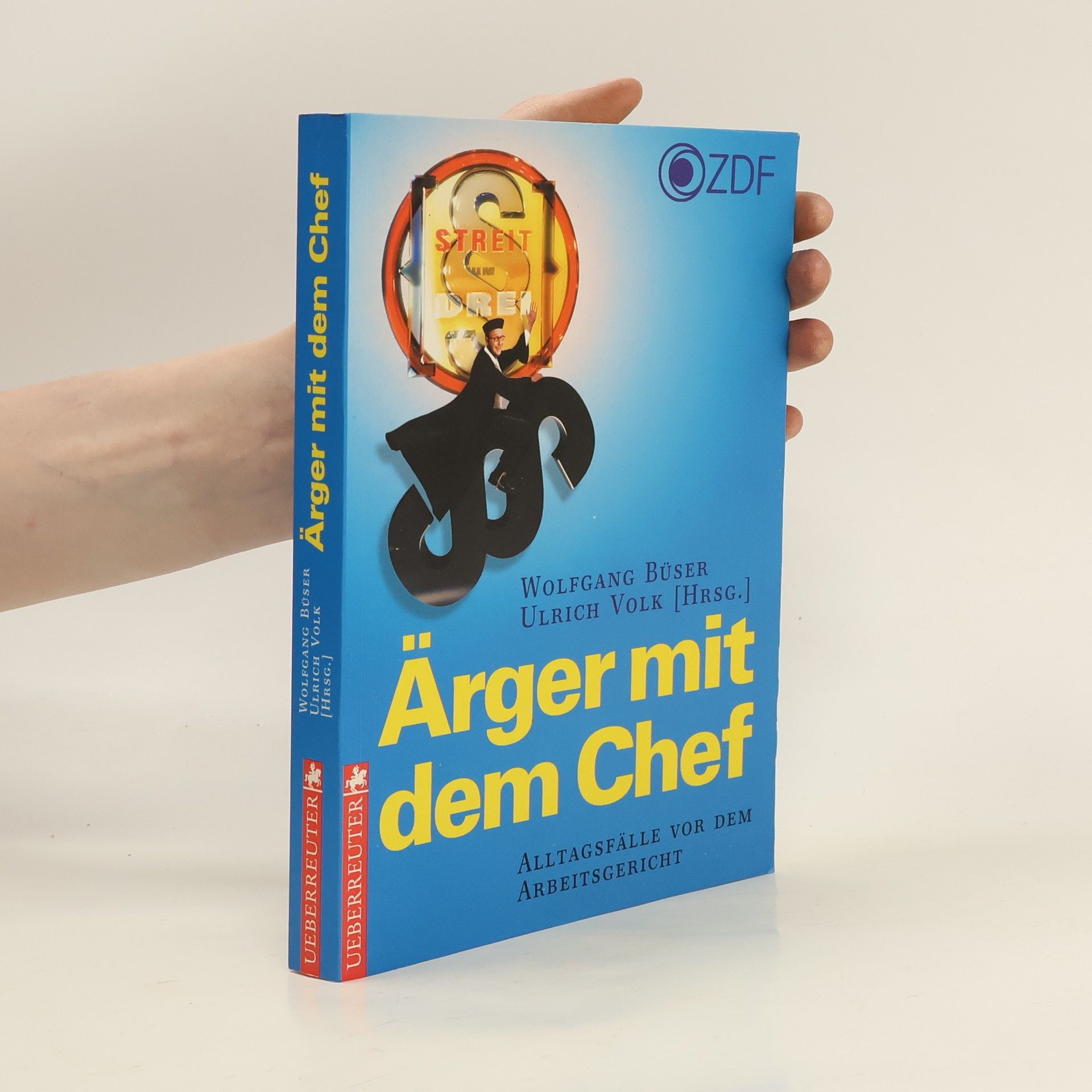Wolfgang Büser Ärger mit dem Chef