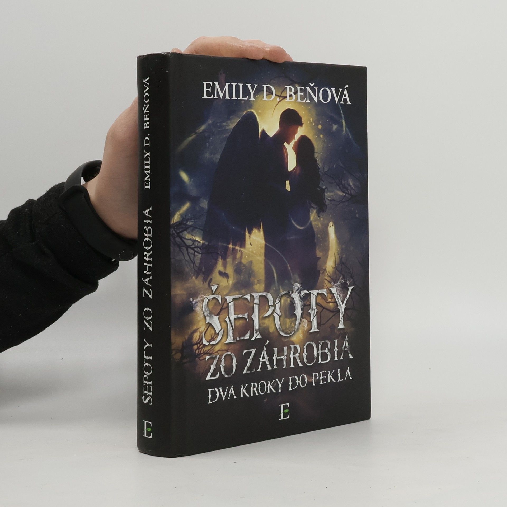 Emília Dalekorejová Beňová Šepoty zo záhrobia.  Dva kroky do pekla