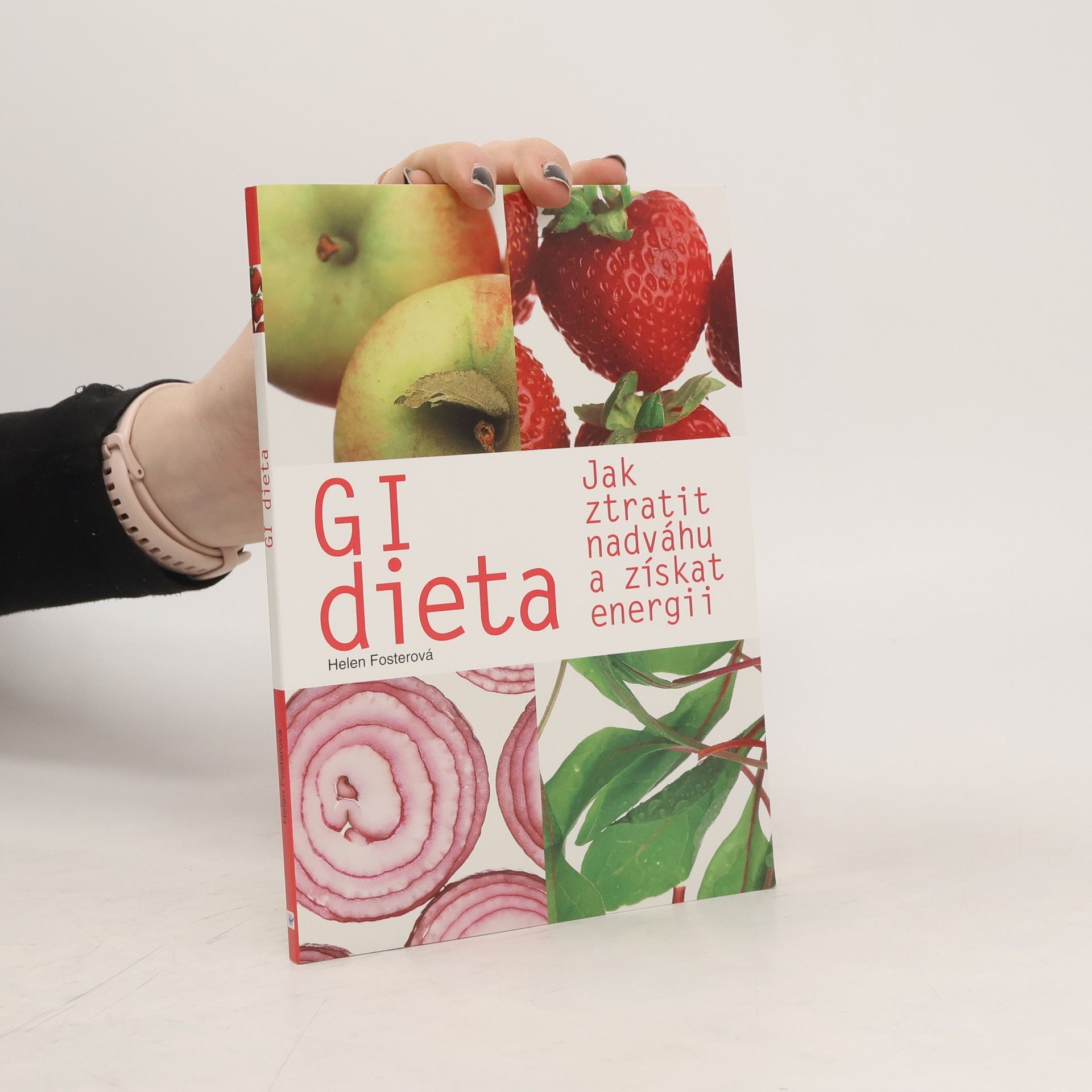 Helen Foster GI dieta: Jak ztratit váhu a získat energii