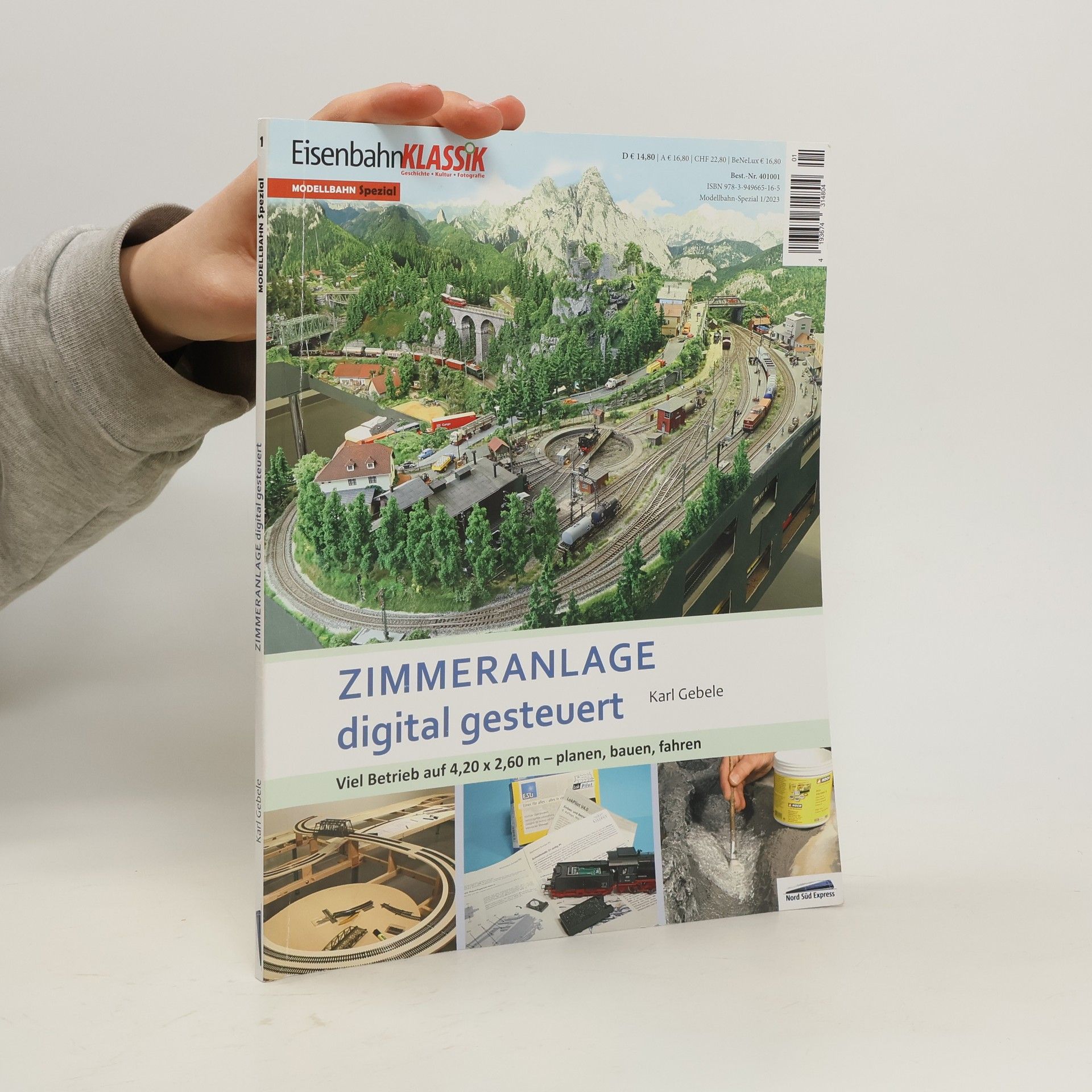 Karl Gebele ZIMMERANLAGE digital gesteuert. Viel Betrieb auf 4,20 x 2,60 m – planen, bauen, fahren