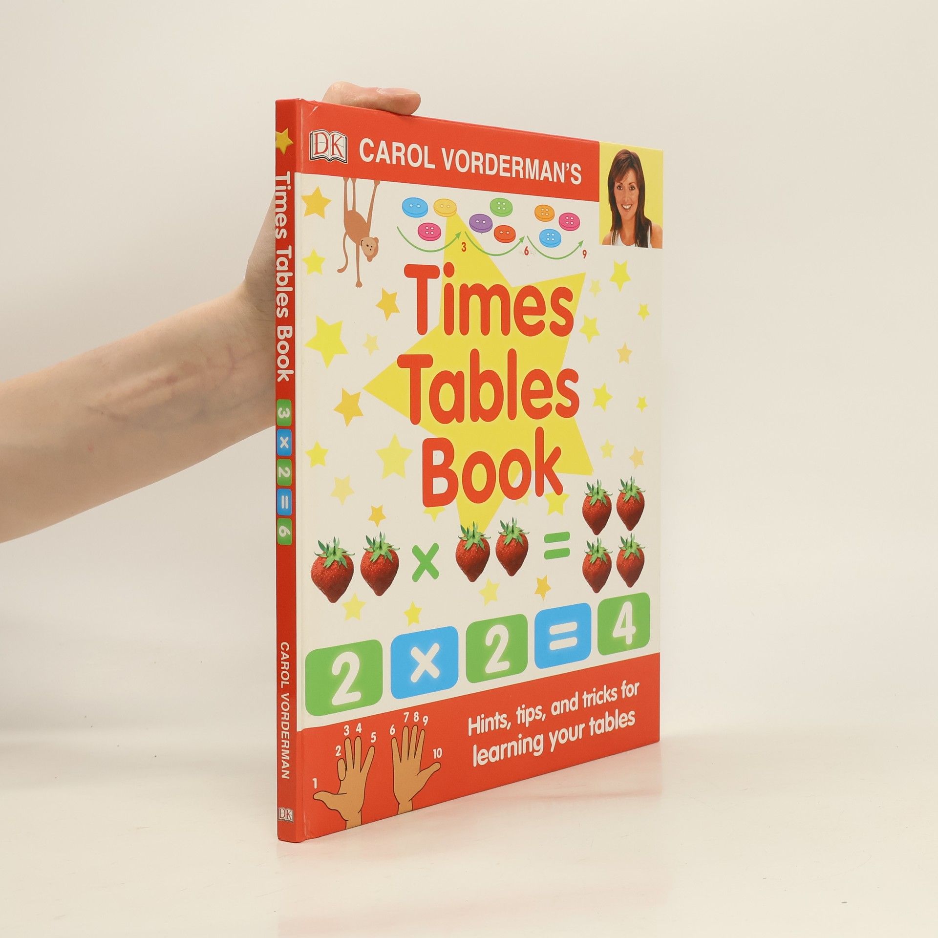 Carol Vorderman Carol Vorderman's Times Tables Book