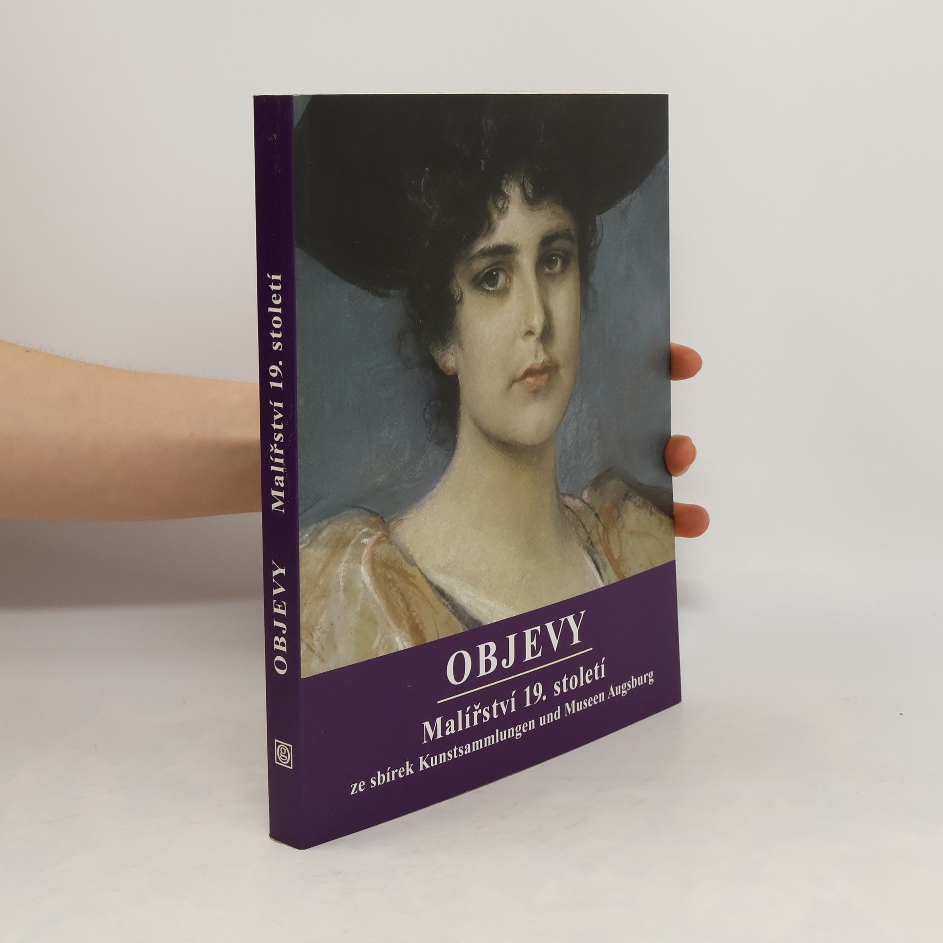 Sarah Babin Objevy: malířství 19. století ze sbírek Kunstsammlungen und Museen Augsburg